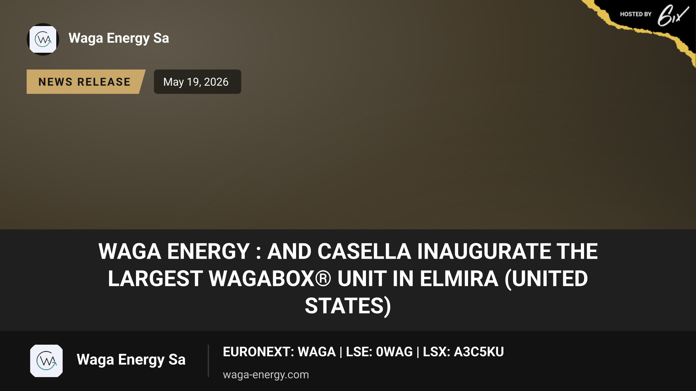Waga Energy : and Casella inaugurate the largest WAGABOX® unit in Elmira (United States)