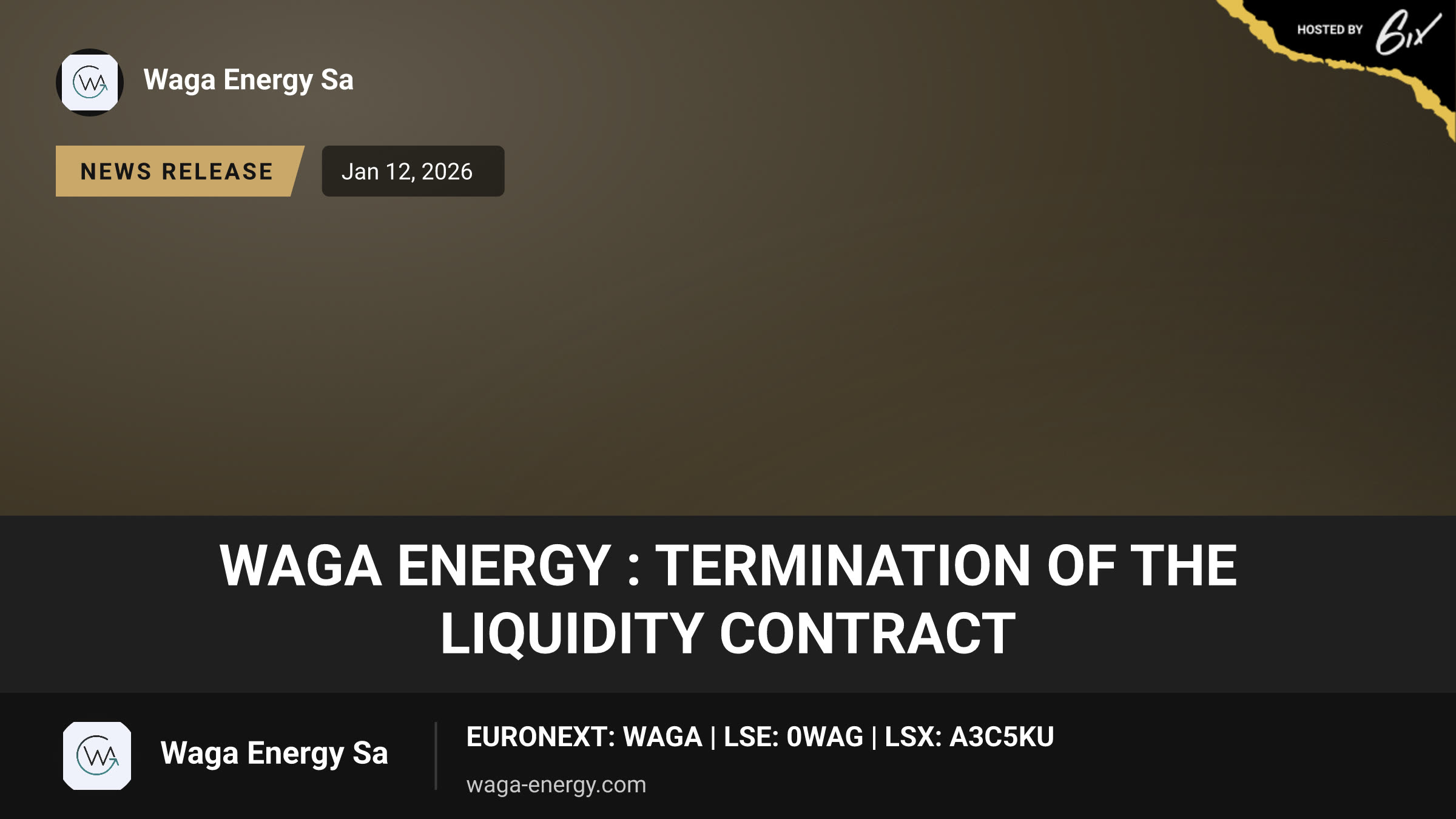Waga Energy : Termination of the liquidity contract