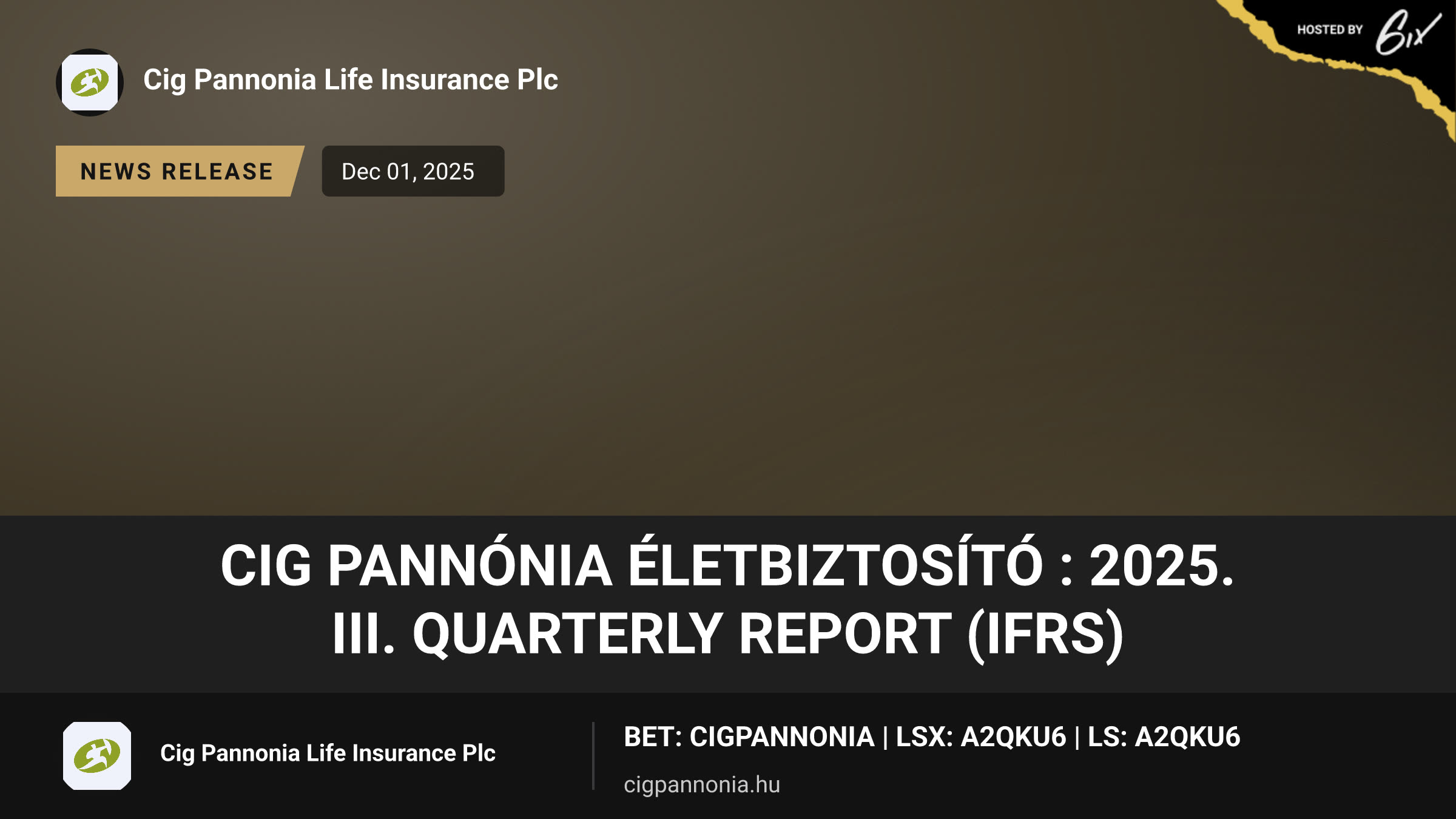 CIG Pannónia Életbiztosító : 2025. III. Quarterly Report (IFRS)