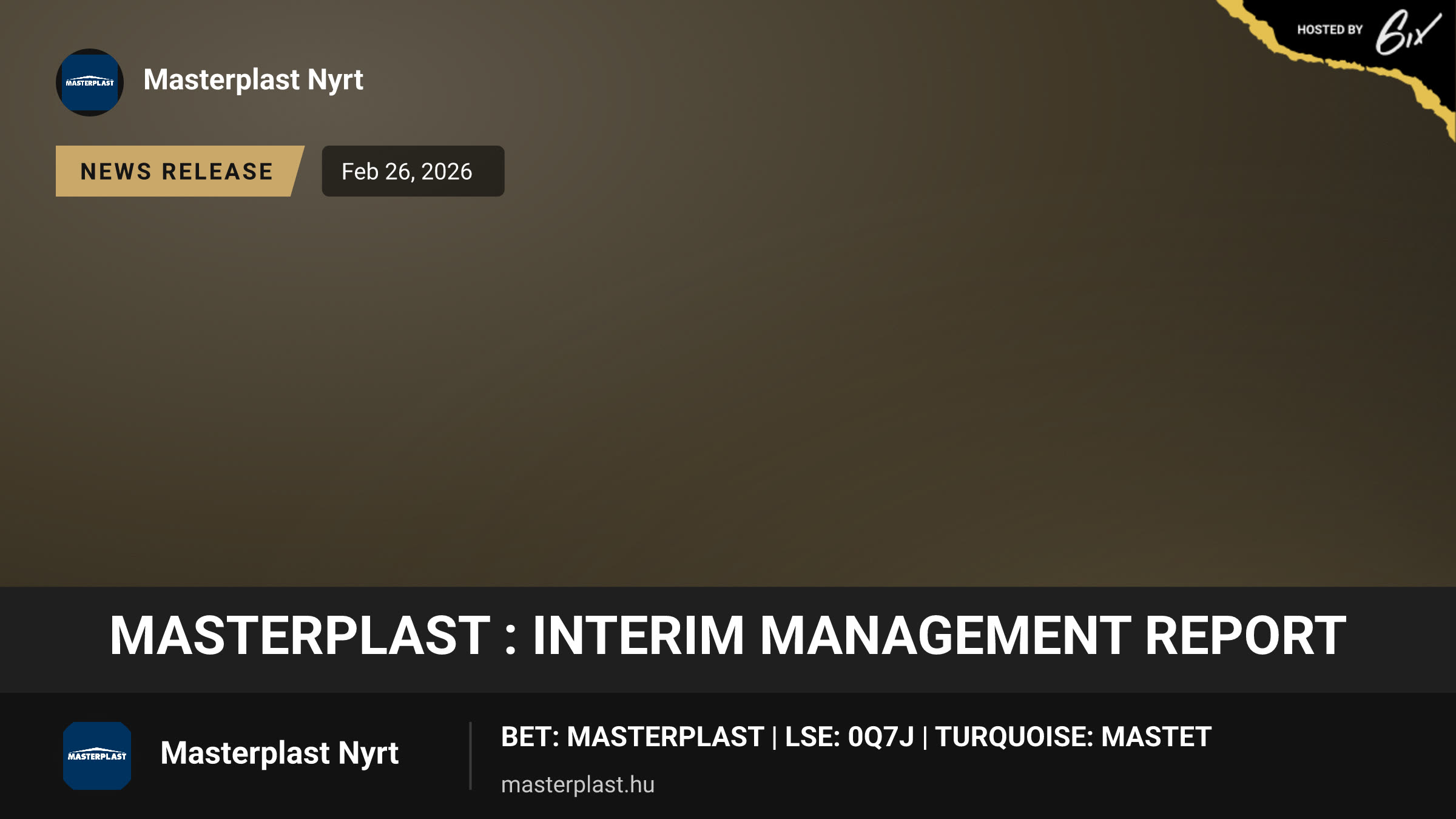 Masterplast : Interim management report