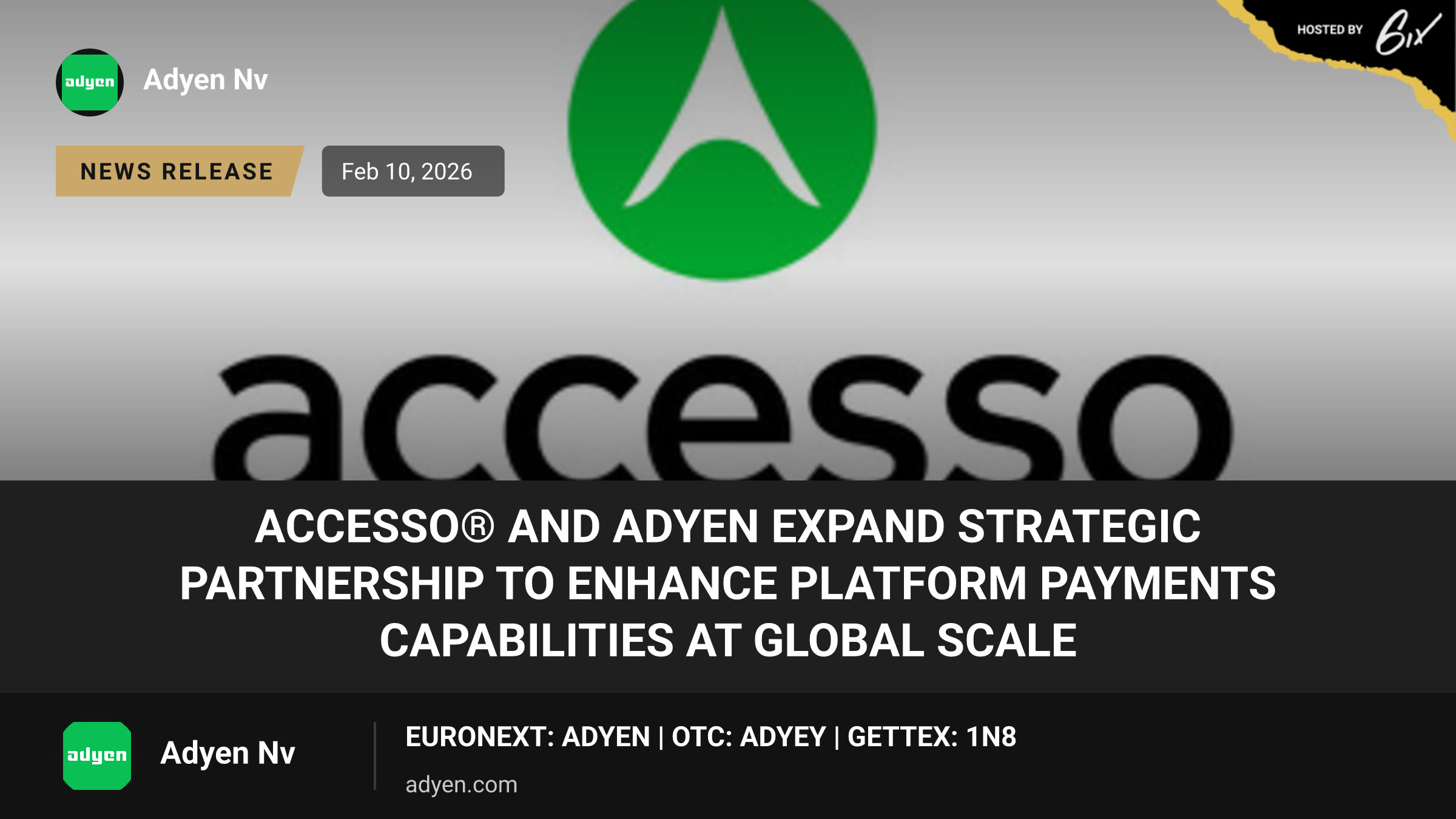 accesso® and Adyen Expand Strategic Partnership to Enhance Platform Payments Capabilities at Global Scale