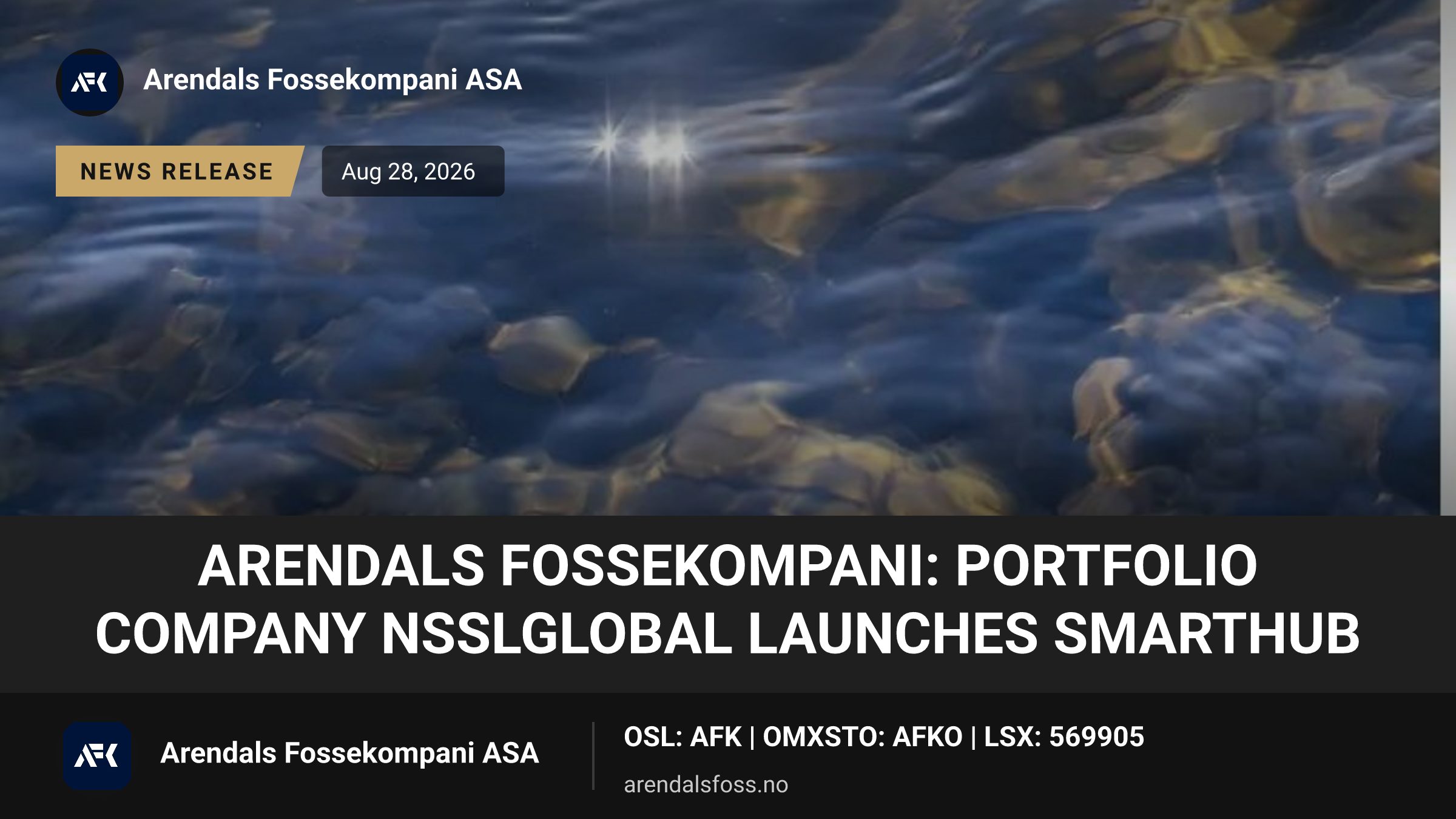 Arendals Fossekompani: Portfolio company NSSLGlobal launches Smarthub ...