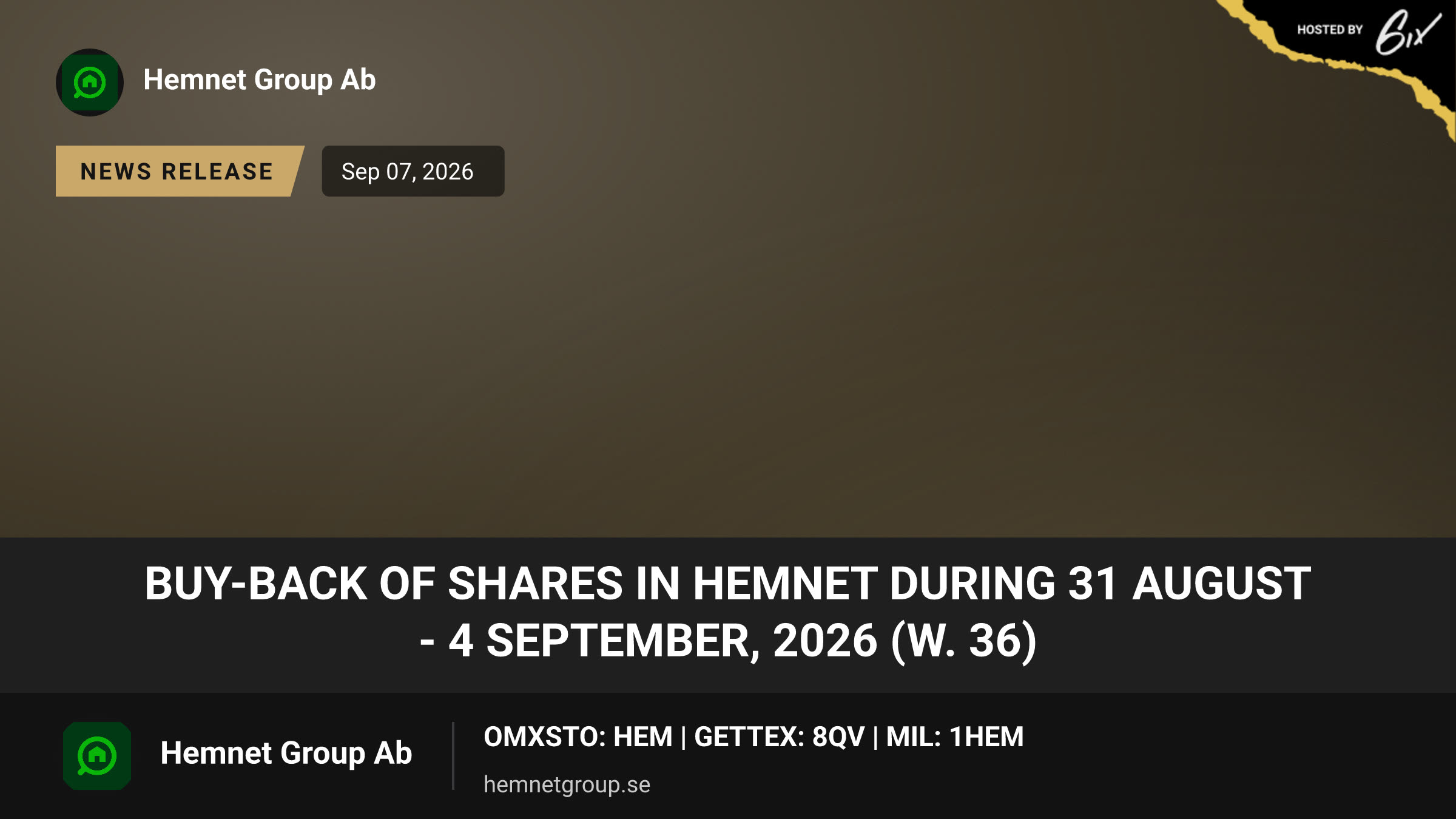 Buy-back of shares in Hemnet during 31 August - 4 September, 2026 (w. 36)
