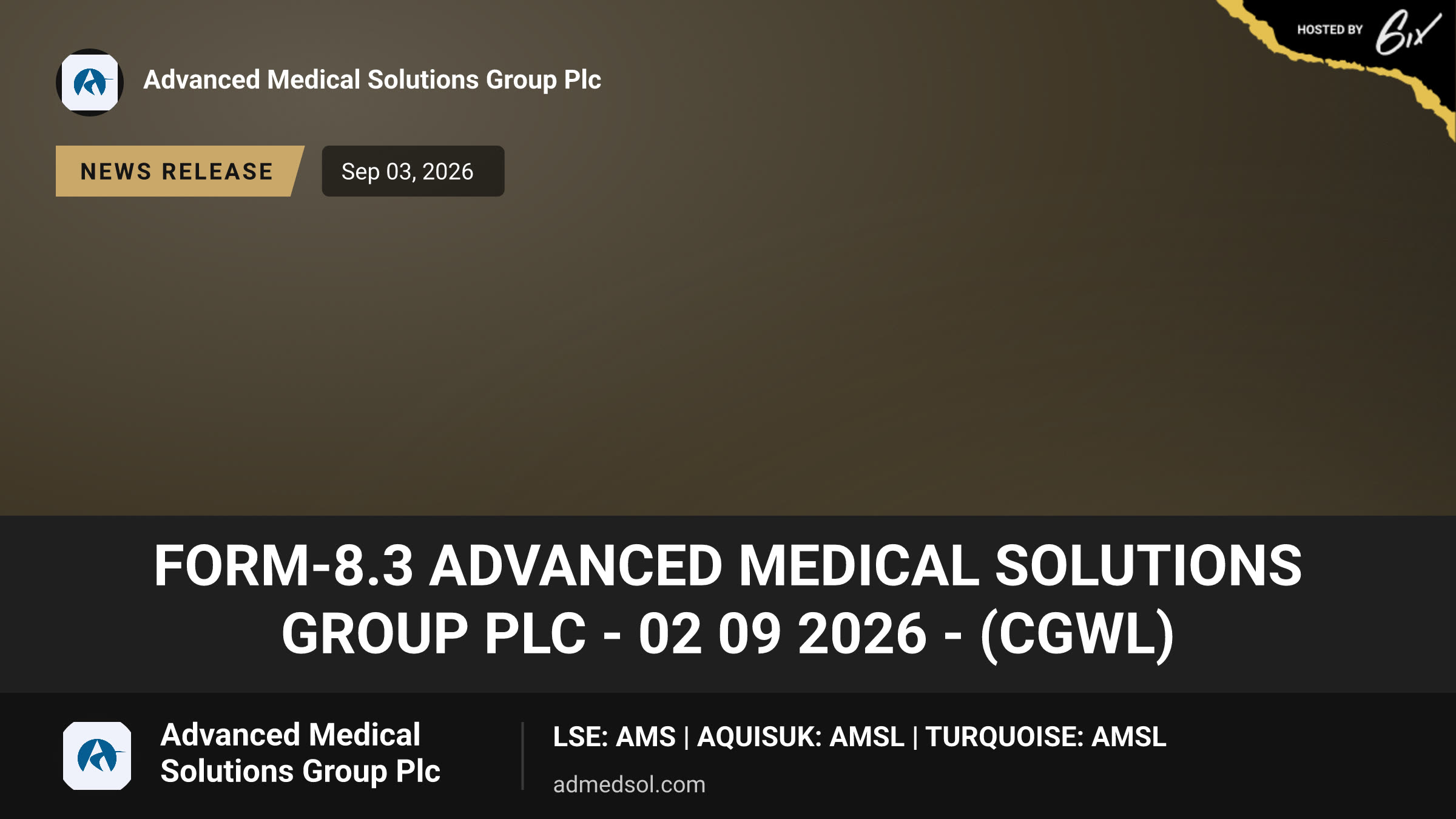 Form-8.3 ADVANCED MEDICAL SOLUTIONS GROUP PLC - 02 09 2026 - (CGWL)