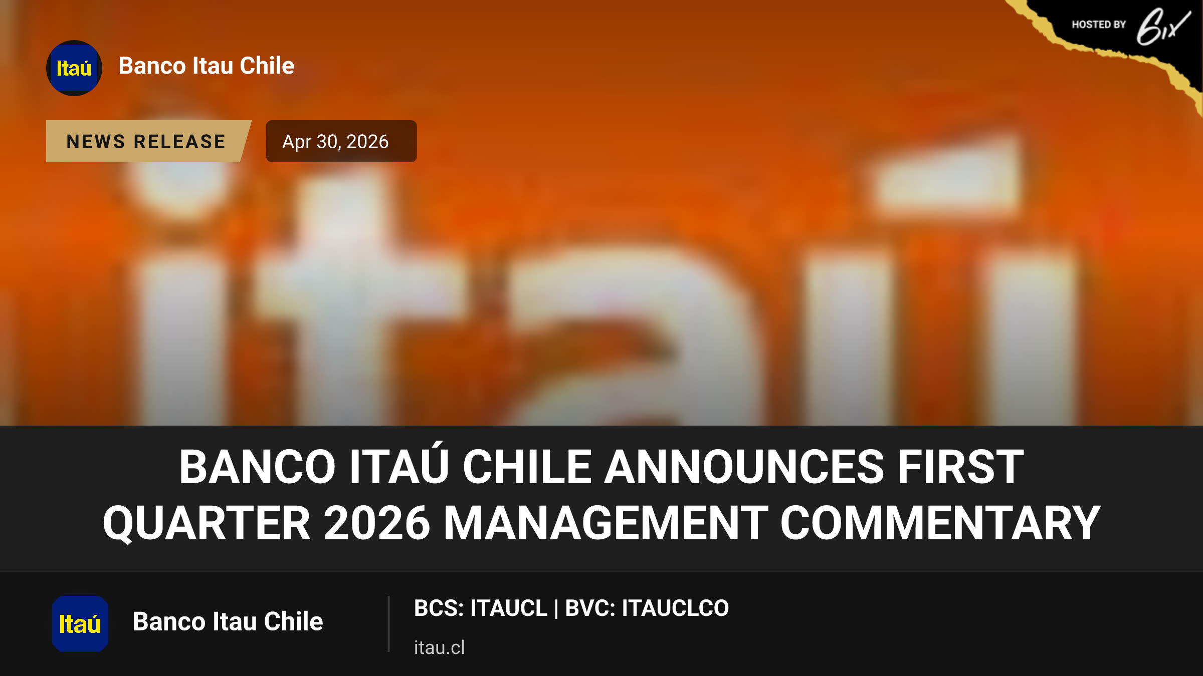 Banco Itaú Chile Announces First Quarter 2026 Management Commentary