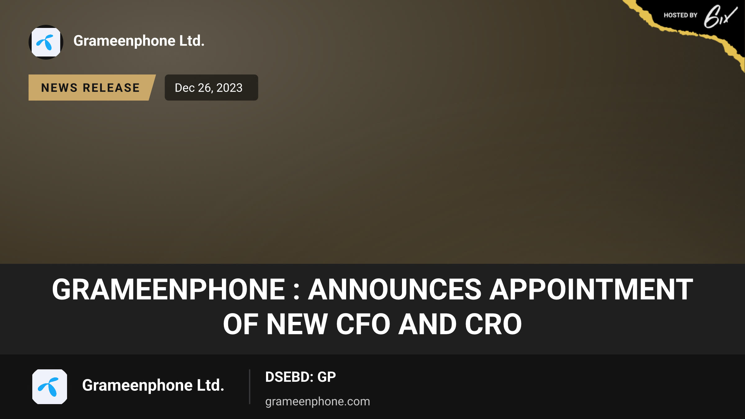 Grameenphone : Announces Appointment of New CFO and CRO