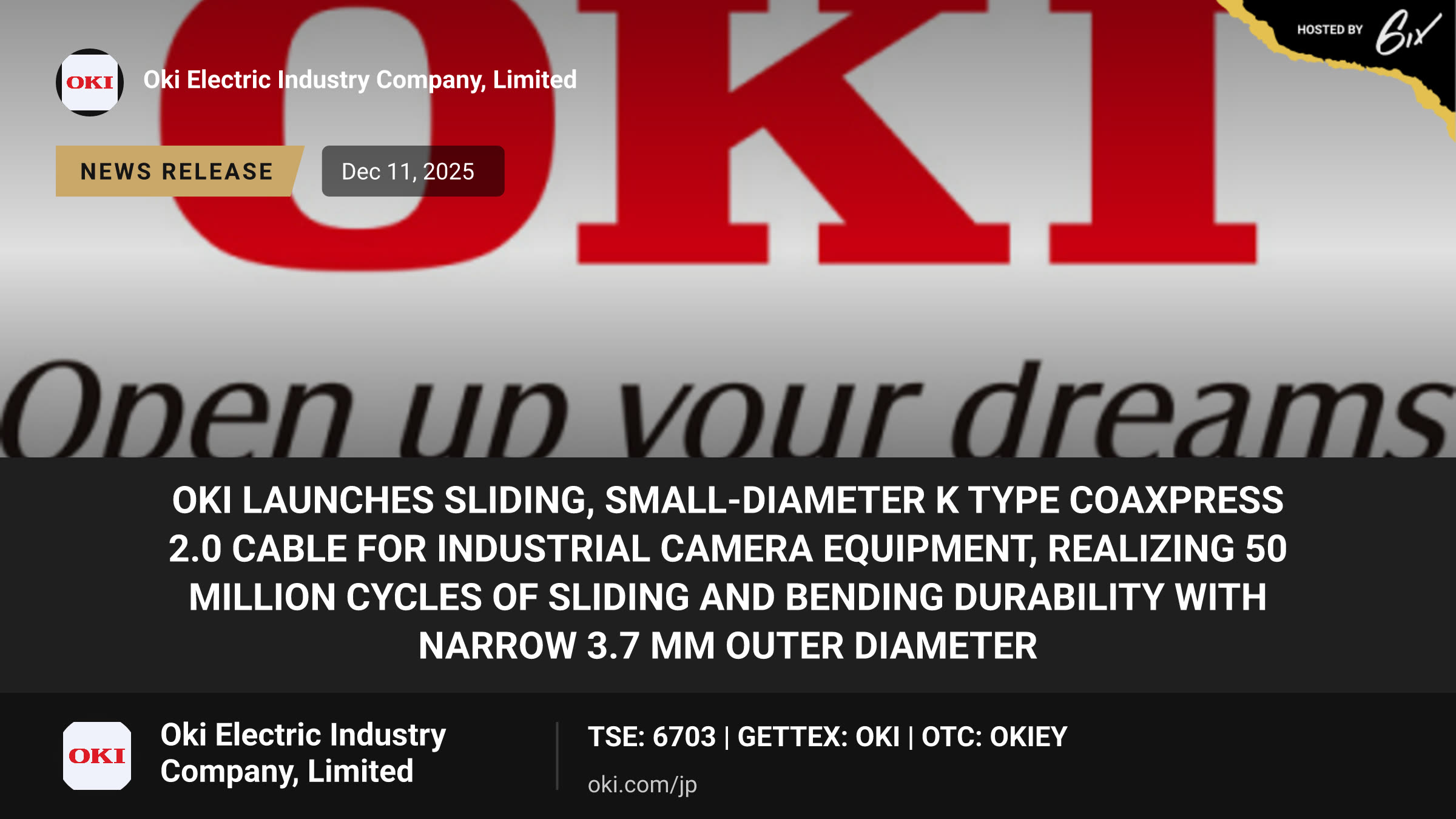 OKI Launches Sliding, Small-Diameter K Type CoaXPress 2.0 Cable for Industrial Camera Equipment, realizing 50 Million Cycles of Sliding and Bending Durability with Narrow 3.7 mm Outer Diameter