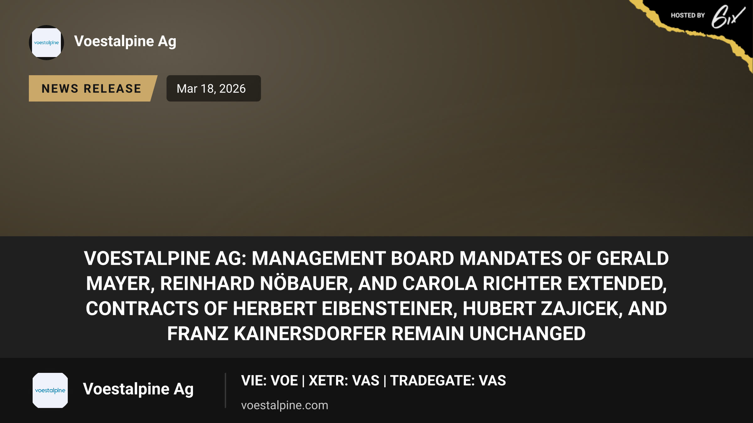 Voestalpine AG: Management Board mandates of Gerald Mayer, Reinhard Nöbauer, and Carola Richter extended, contracts of Herbert Eibensteiner, Hubert Zajicek, and Franz Kainersdorfer remain unchanged