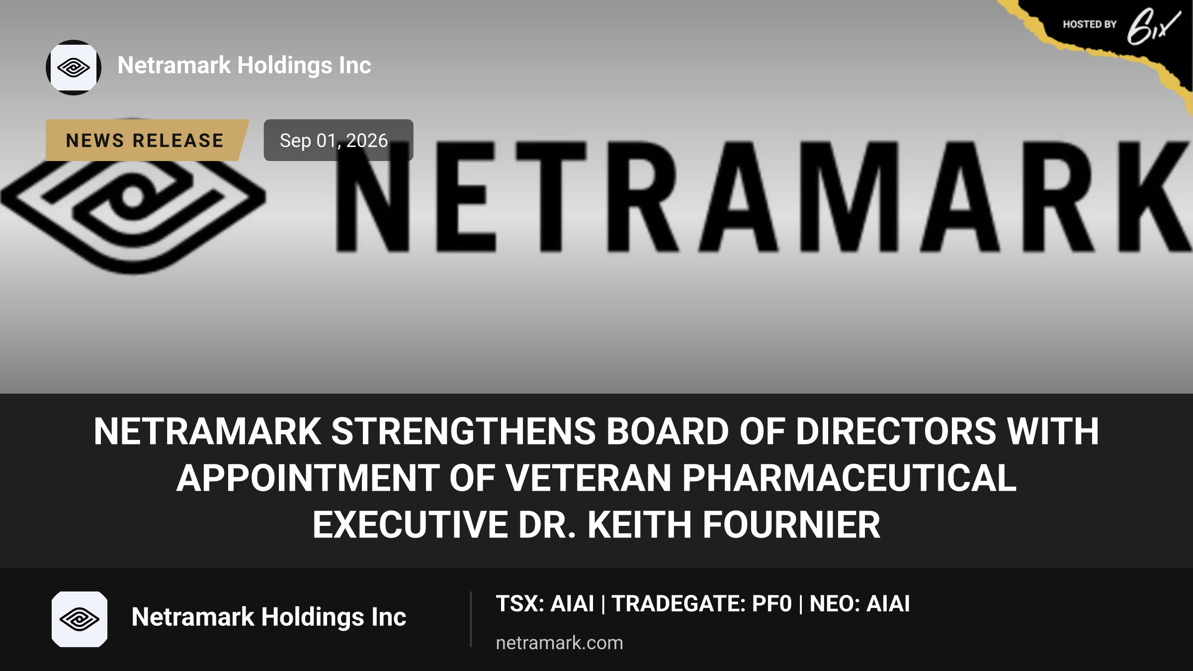 NetraMark Strengthens Board of Directors with Appointment of Veteran Pharmaceutical Executive Dr. Keith Fournier