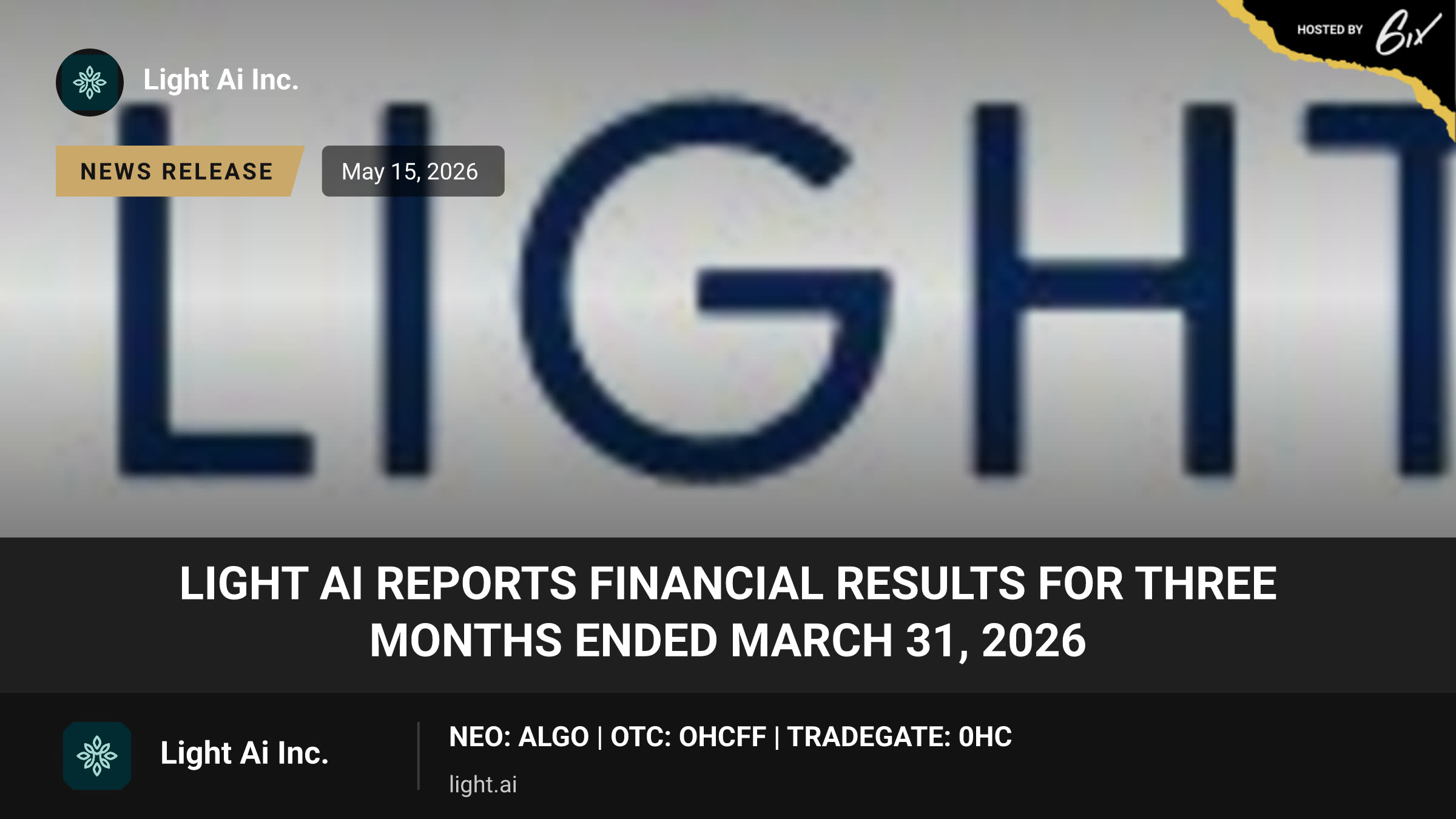 Light AI reports Financial Results for Three Months ended March 31, 2026