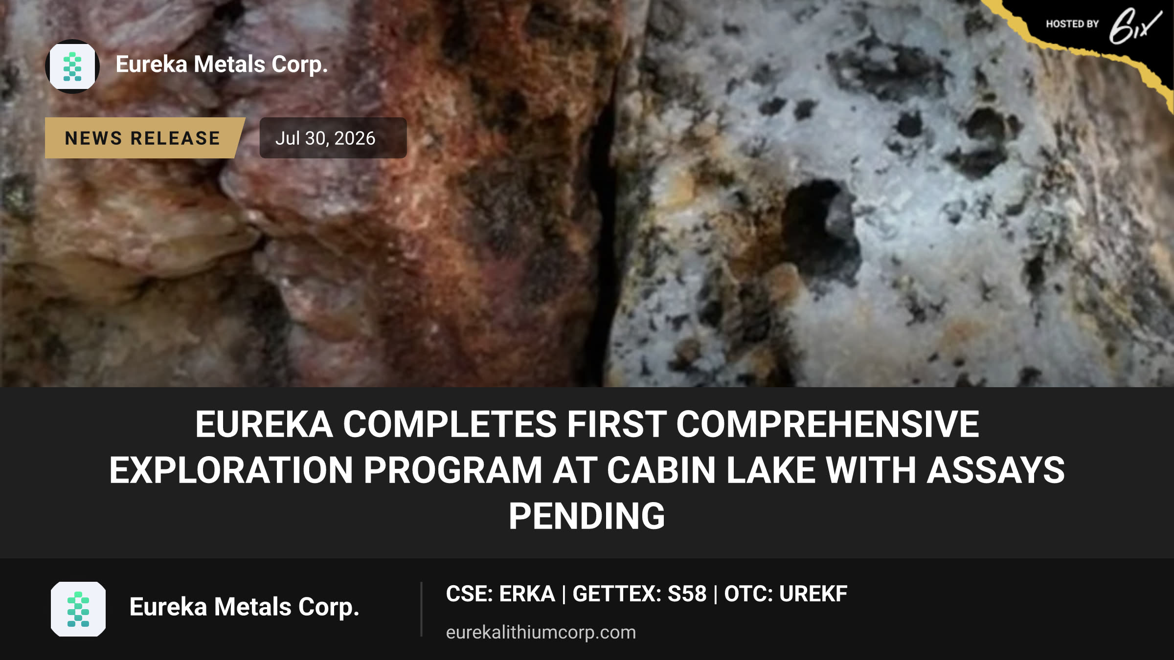 Eureka Completes First Comprehensive Exploration Program at Cabin Lake with Assays Pending