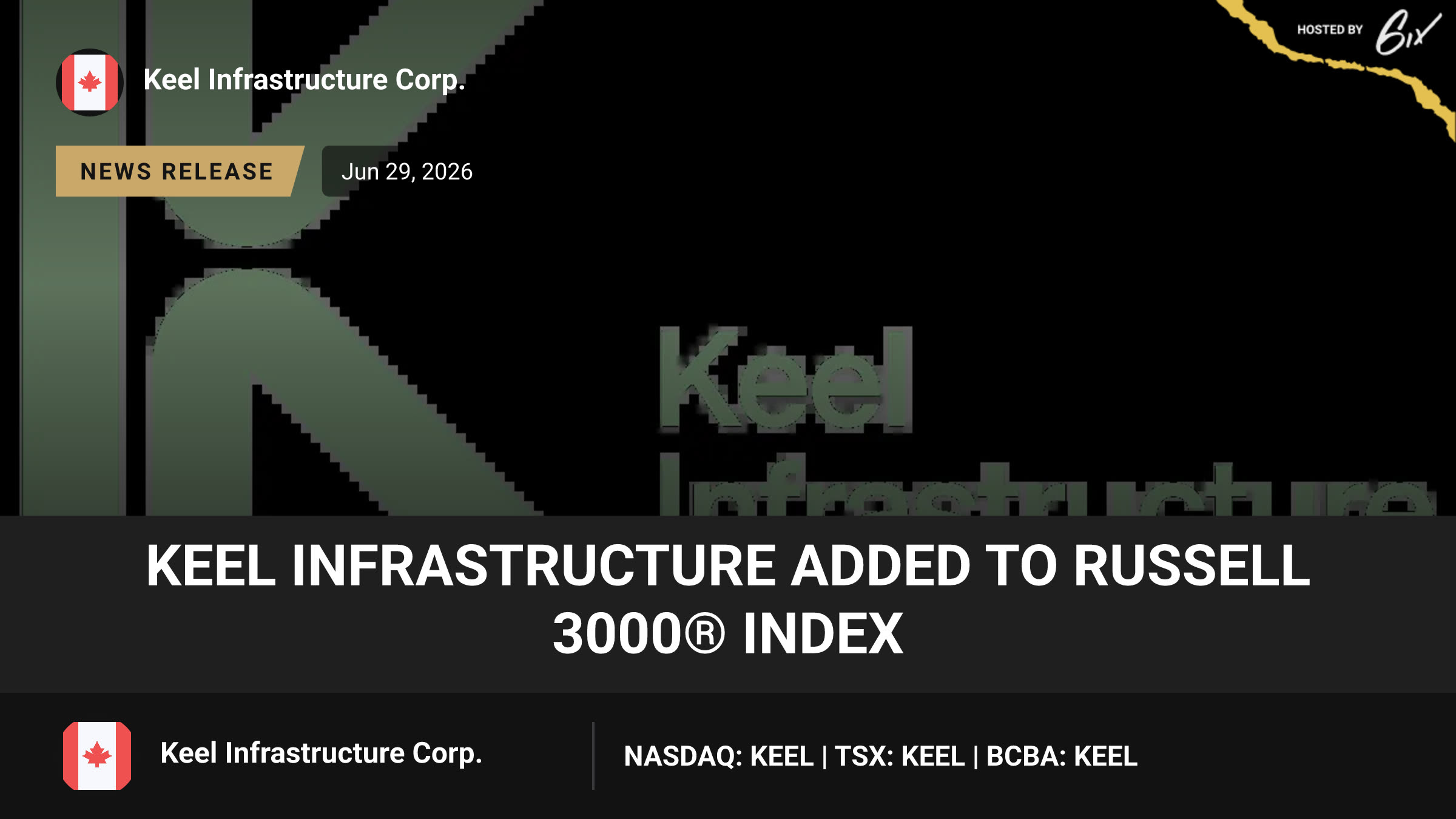 Keel Infrastructure Added to Russell 3000® Index