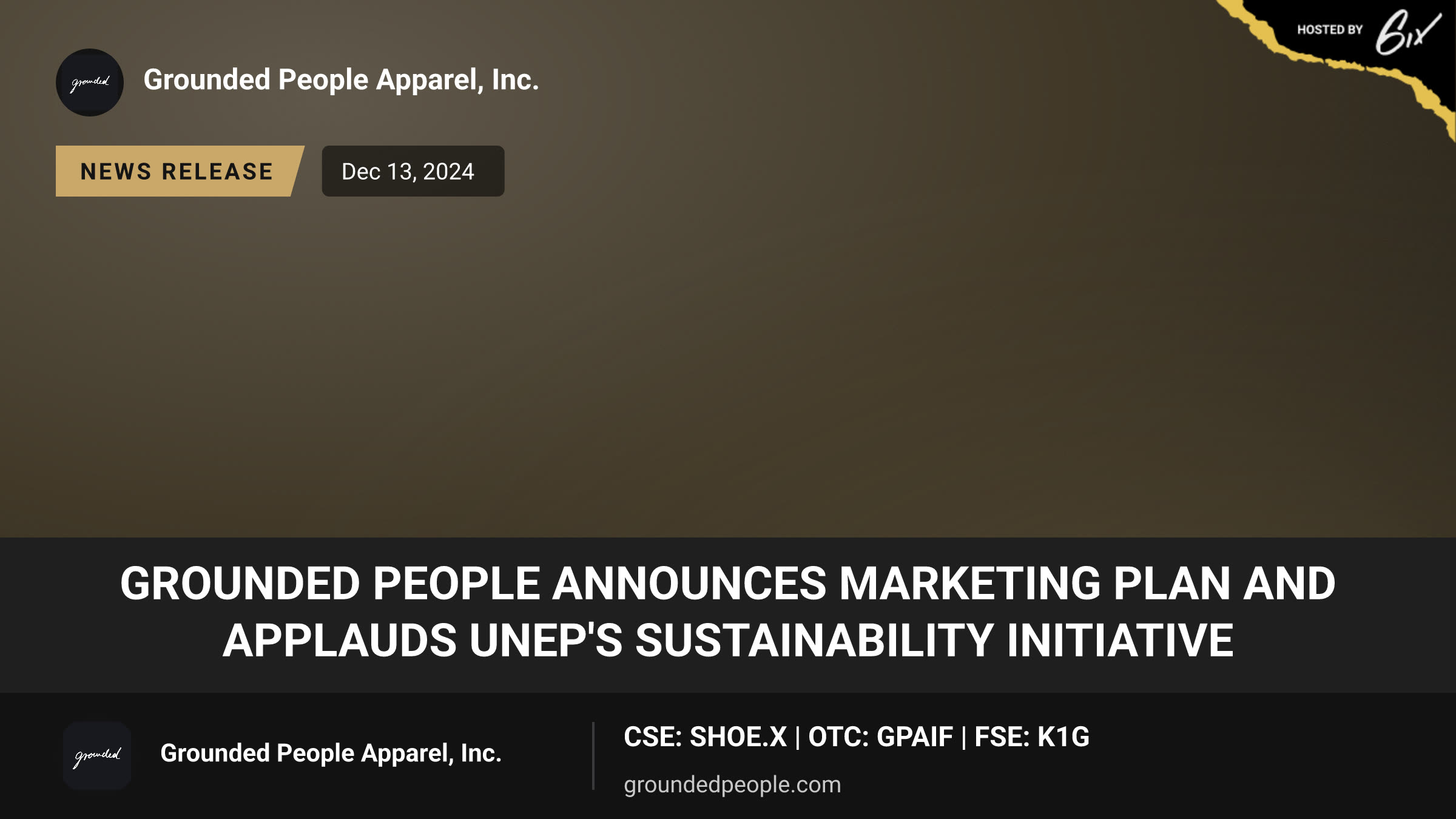 Grounded People Announces Marketing Plan and Applauds UNEP's Sustainability Initiative