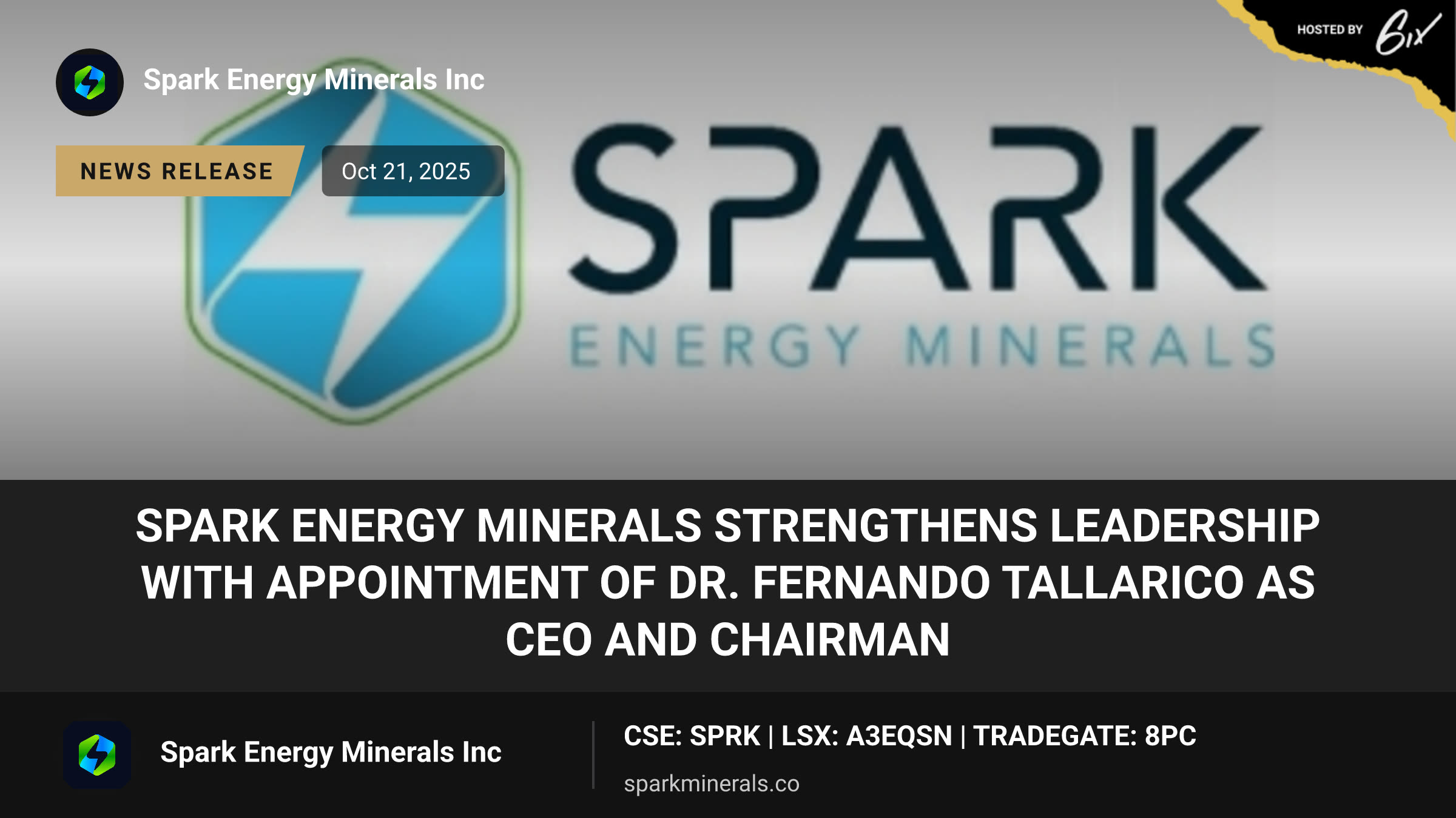 Spark Energy Minerals Strengthens Leadership with Appointment of Dr. Fernando Tallarico as CEO and Chairman