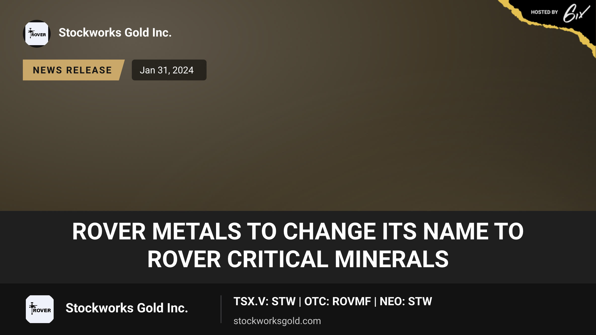 Rover Metals to Change Its Name to Rover Critical Minerals