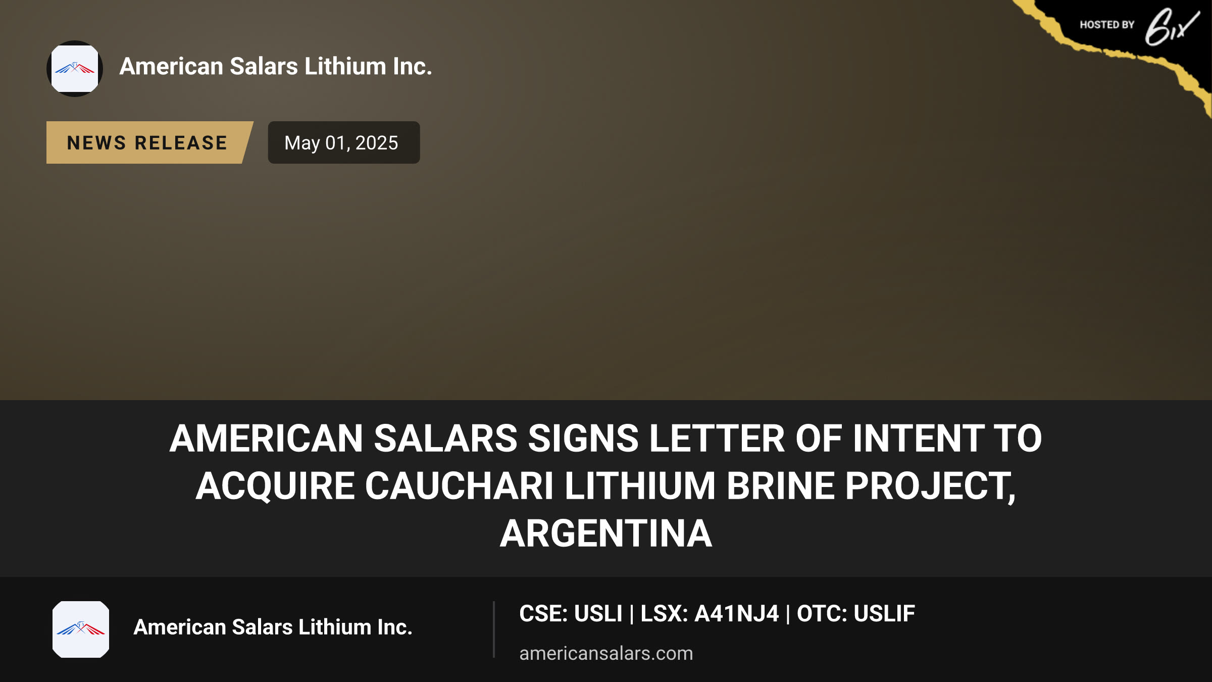 American Salars Signs Letter of Intent to Acquire Cauchari Lithium Brine Project, Argentina