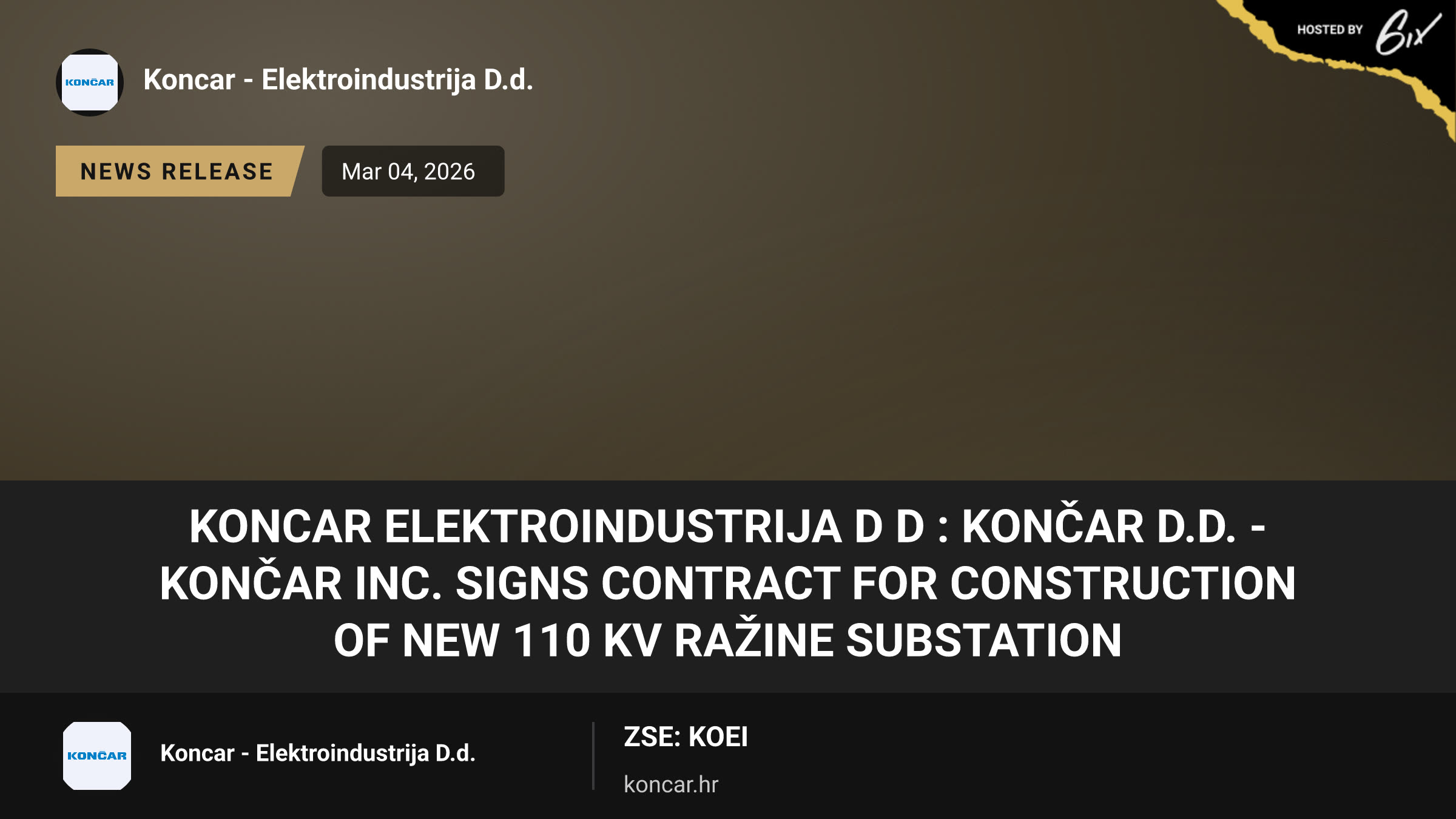 Koncar Elektroindustrija d d : KONČAR d.d. - KONČAR Inc. signs contract for construction of new 110 kV Ražine substation
