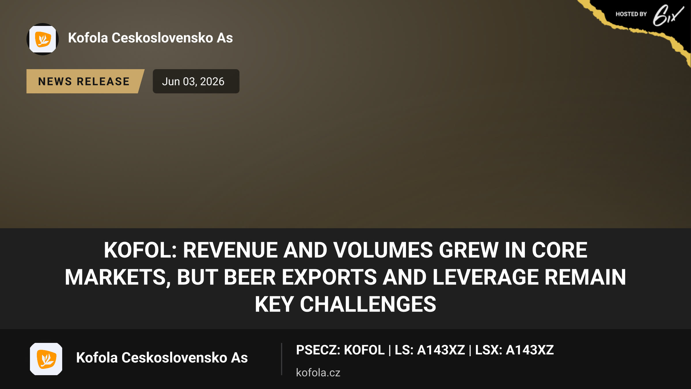 KOFOL: Revenue and volumes grew in core markets, but beer exports and leverage remain key challenges