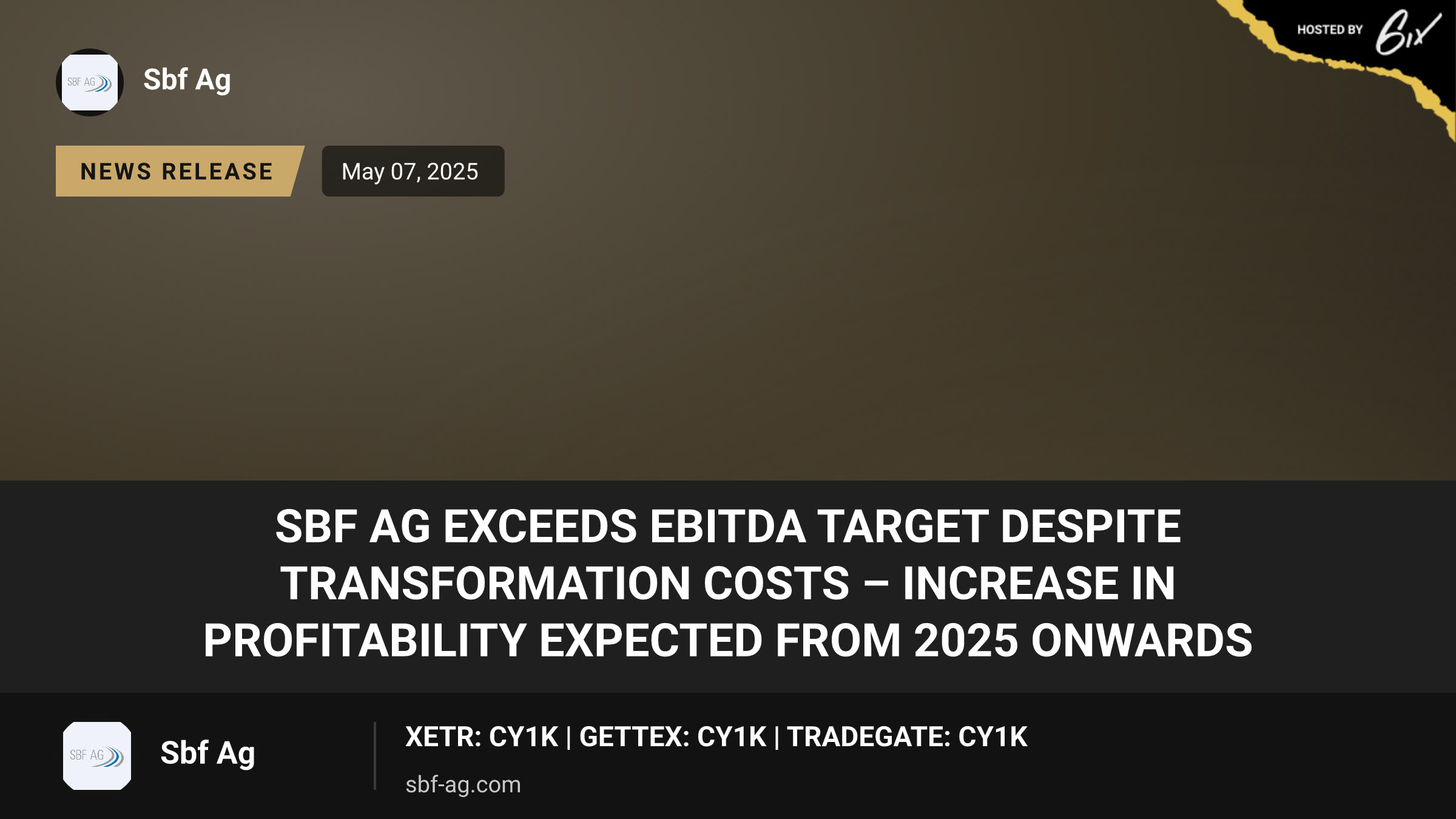 SBF AG exceeds EBITDA target despite transformation costs – increase in profitability expected from 2025 onwards