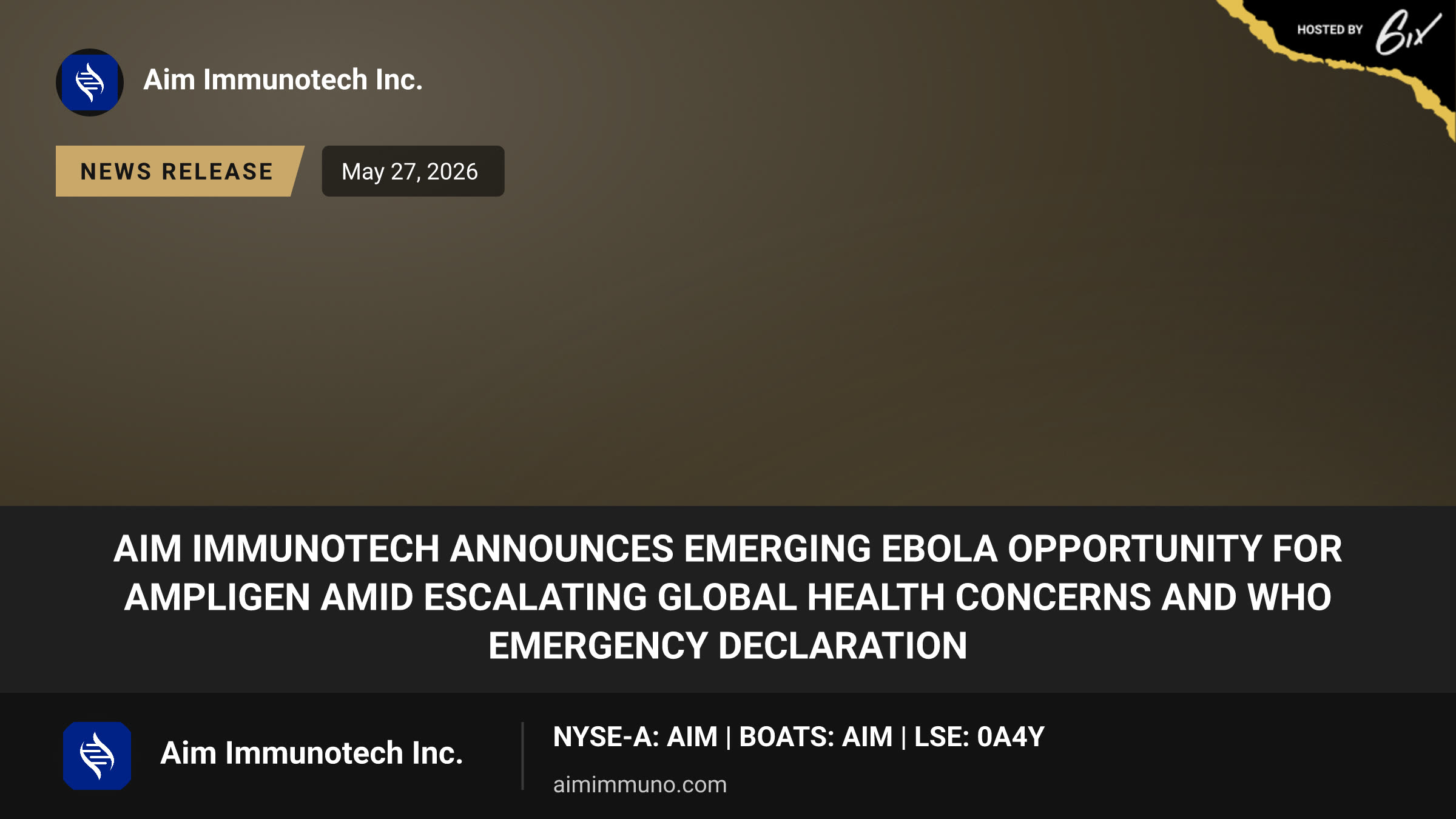 AIM ImmunoTech Announces Emerging Ebola Opportunity for Ampligen Amid Escalating Global Health Concerns and WHO Emergency Declaration