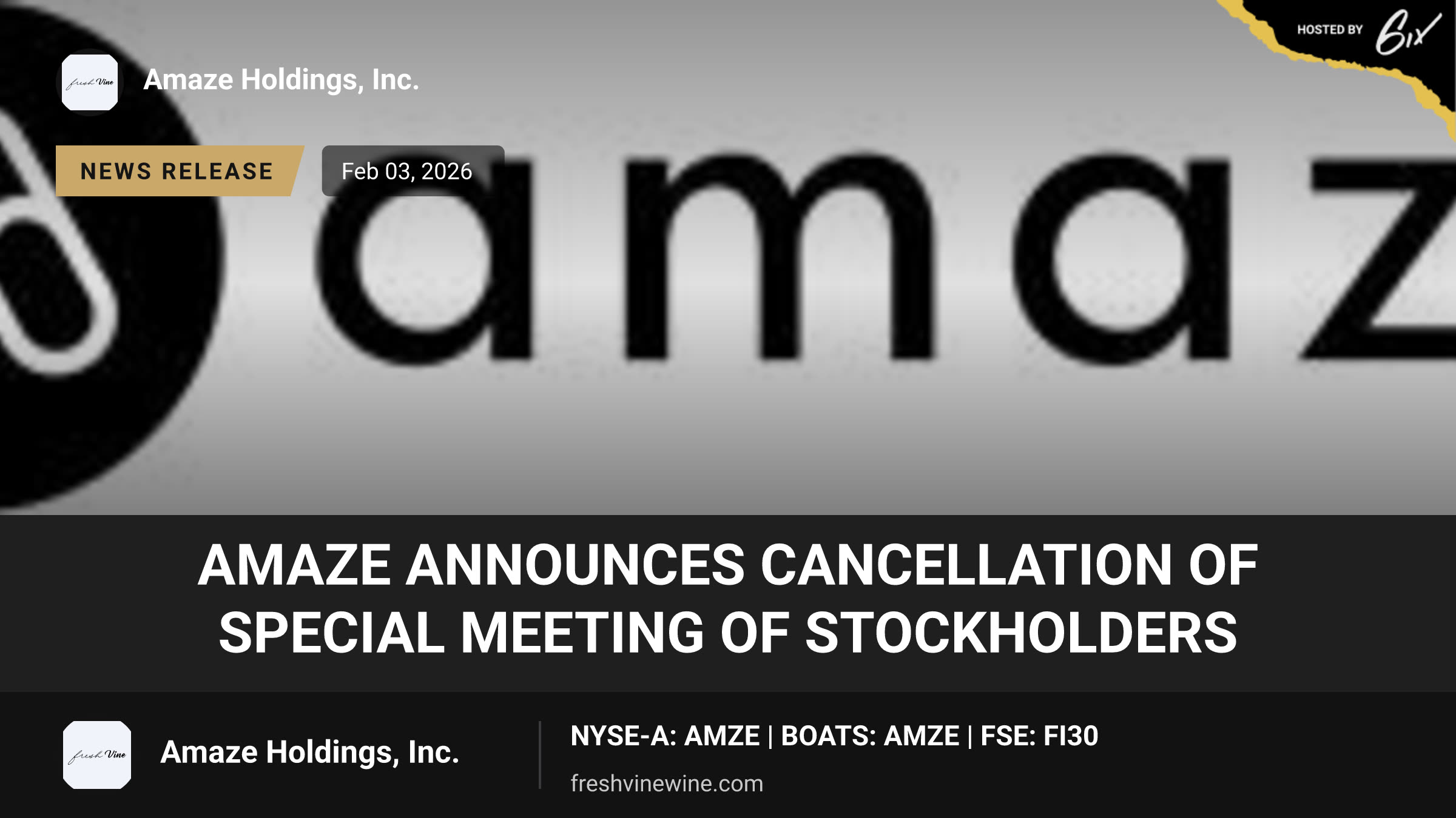 Amaze Announces Cancellation of Special Meeting of Stockholders