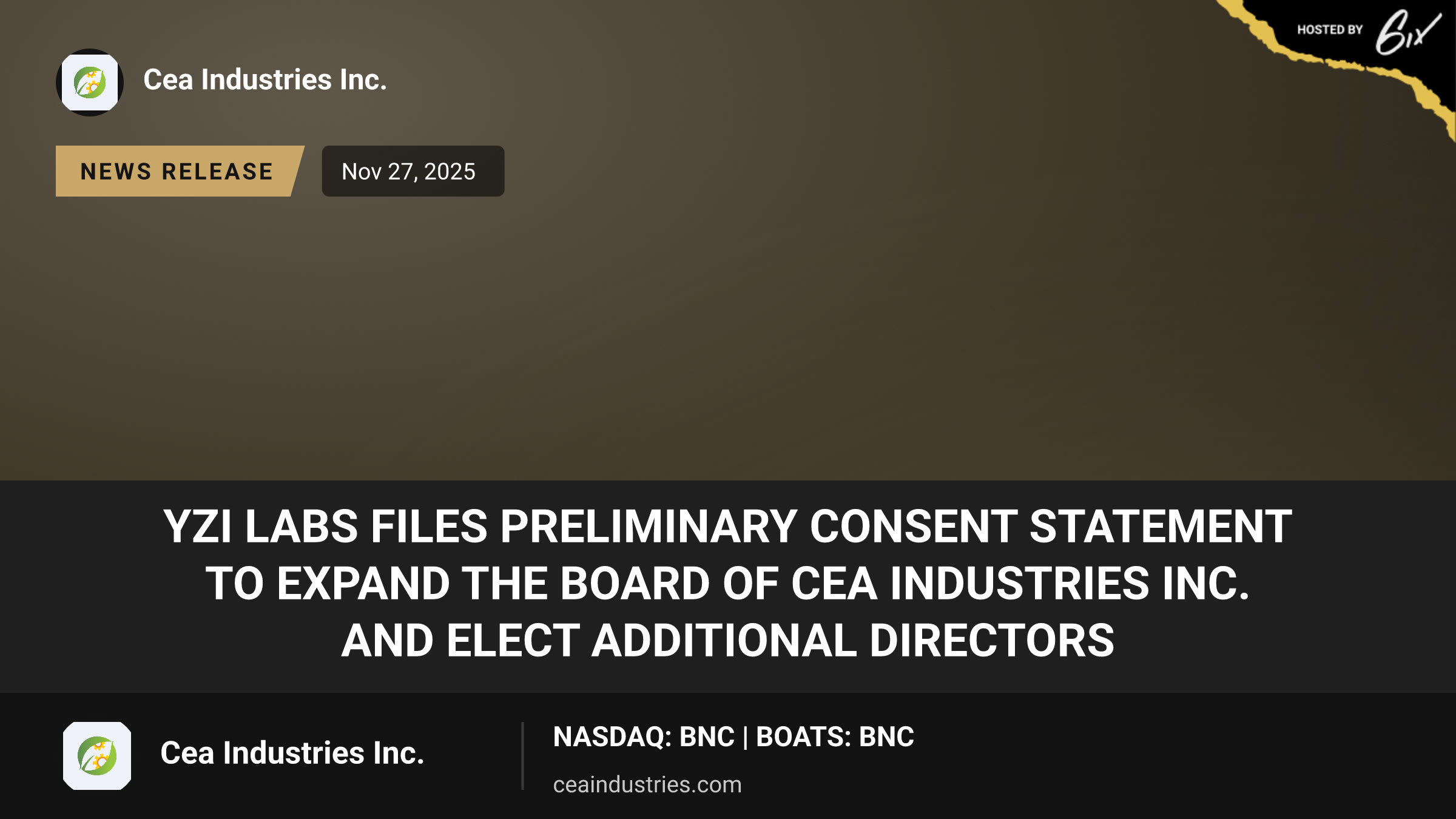 YZi Labs Files Preliminary Consent Statement to Expand the Board of CEA Industries Inc. and Elect Additional Directors