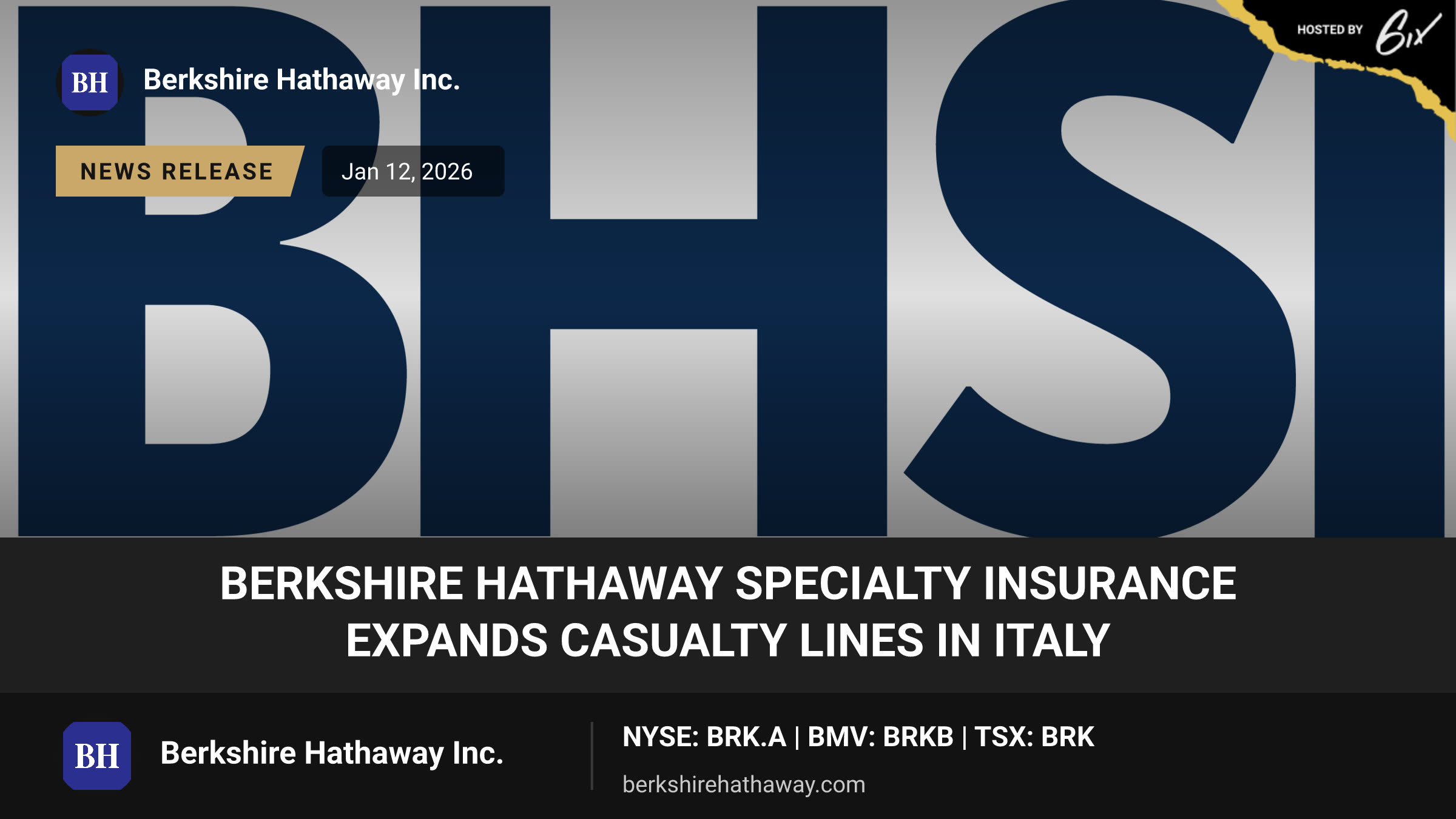 Berkshire Hathaway Specialty Insurance Expands Casualty Lines in Italy