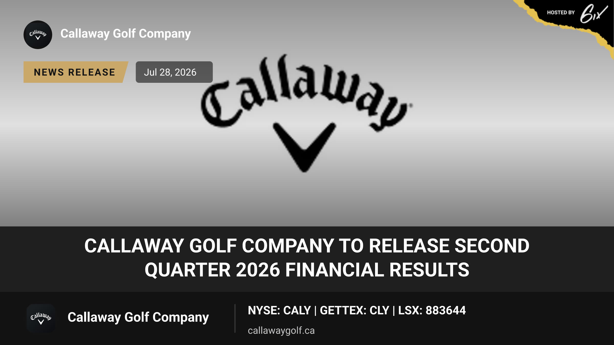 Callaway Golf Company to Release Second Quarter 2026 Financial Results