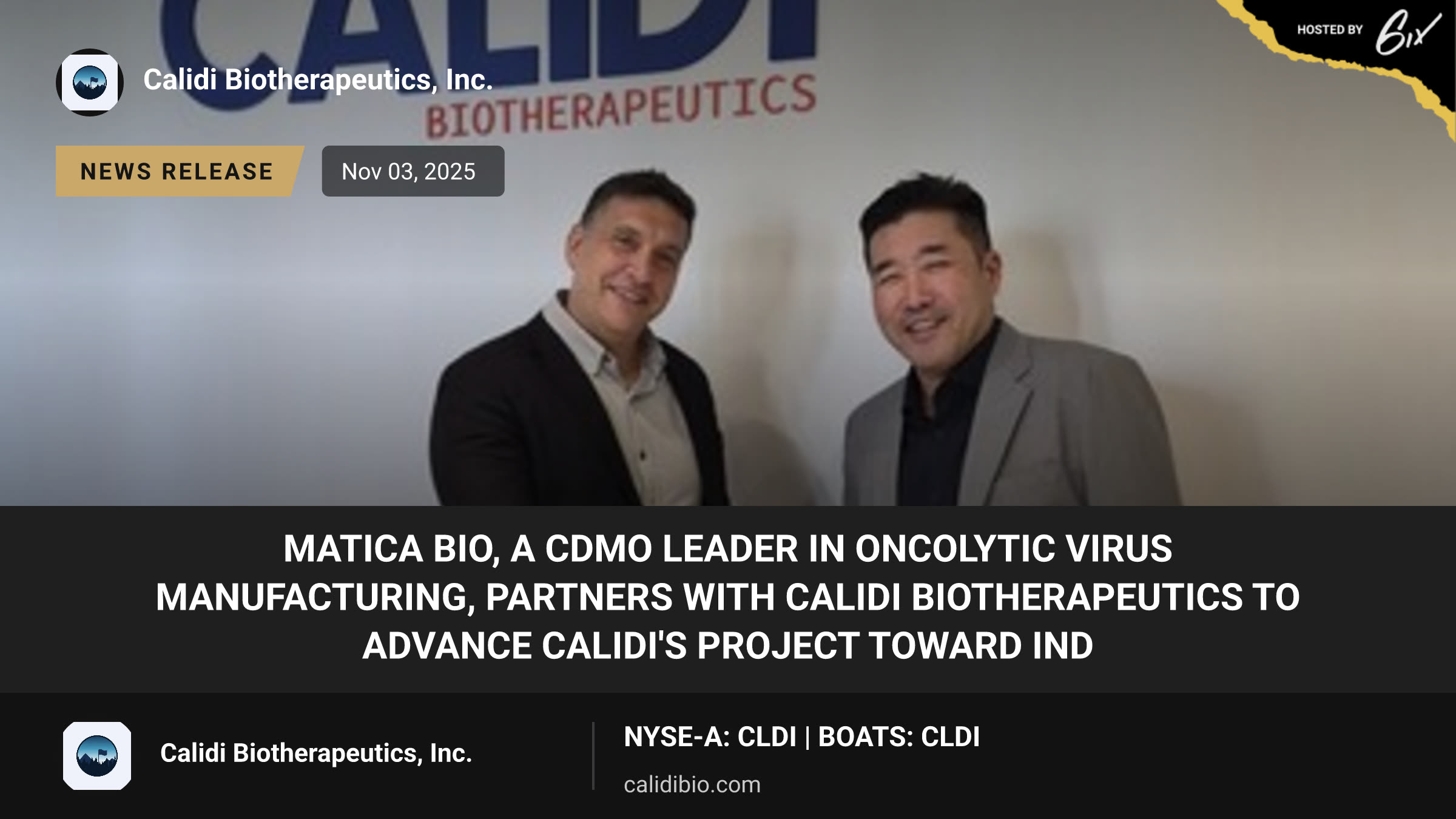 Matica Bio, a CDMO Leader in Oncolytic Virus Manufacturing, Partners with Calidi Biotherapeutics to Advance Calidi's Project Toward IND