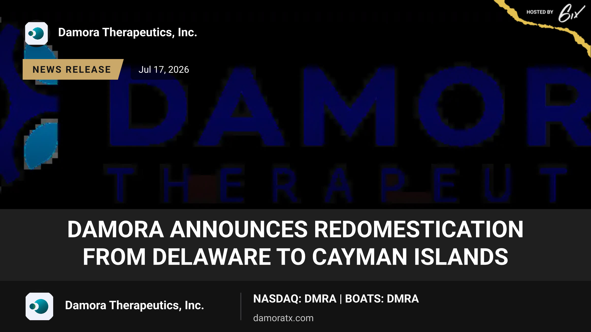 Damora Announces Redomestication from Delaware to Cayman Islands