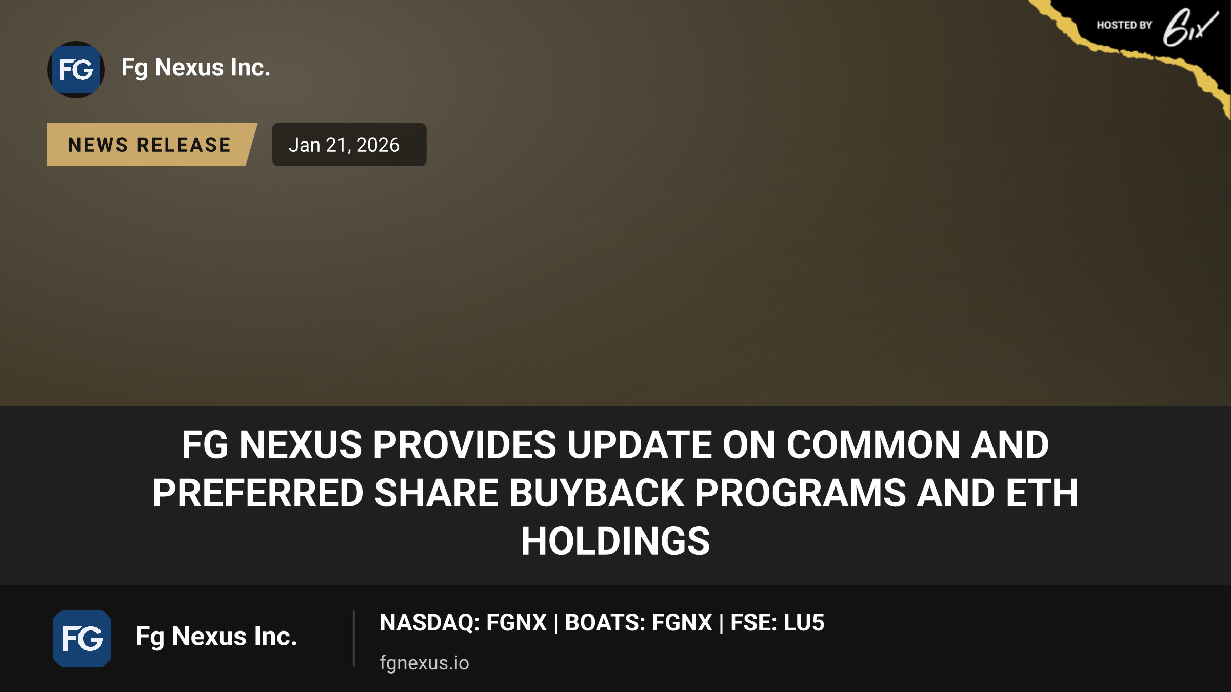 FG Nexus Provides Update on Common and Preferred Share Buyback Programs and ETH Holdings