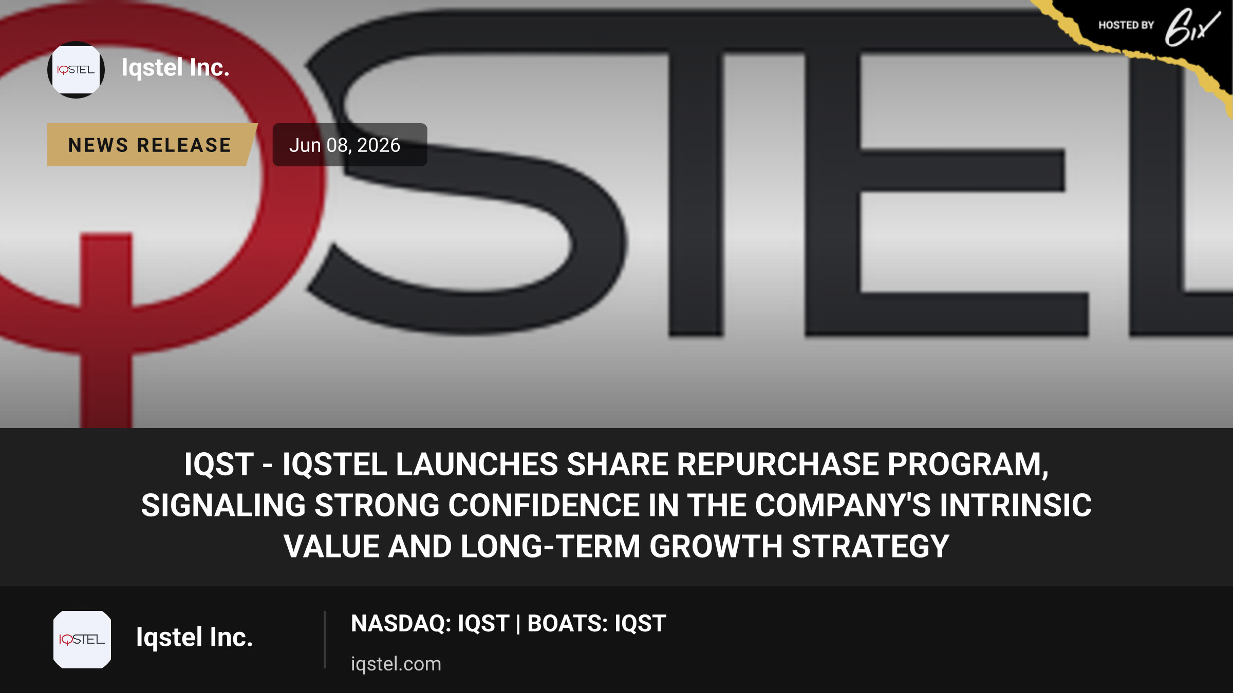 IQST - IQSTEL Launches Share Repurchase Program, Signaling Strong Confidence in the Company's Intrinsic Value and Long-Term Growth Strategy