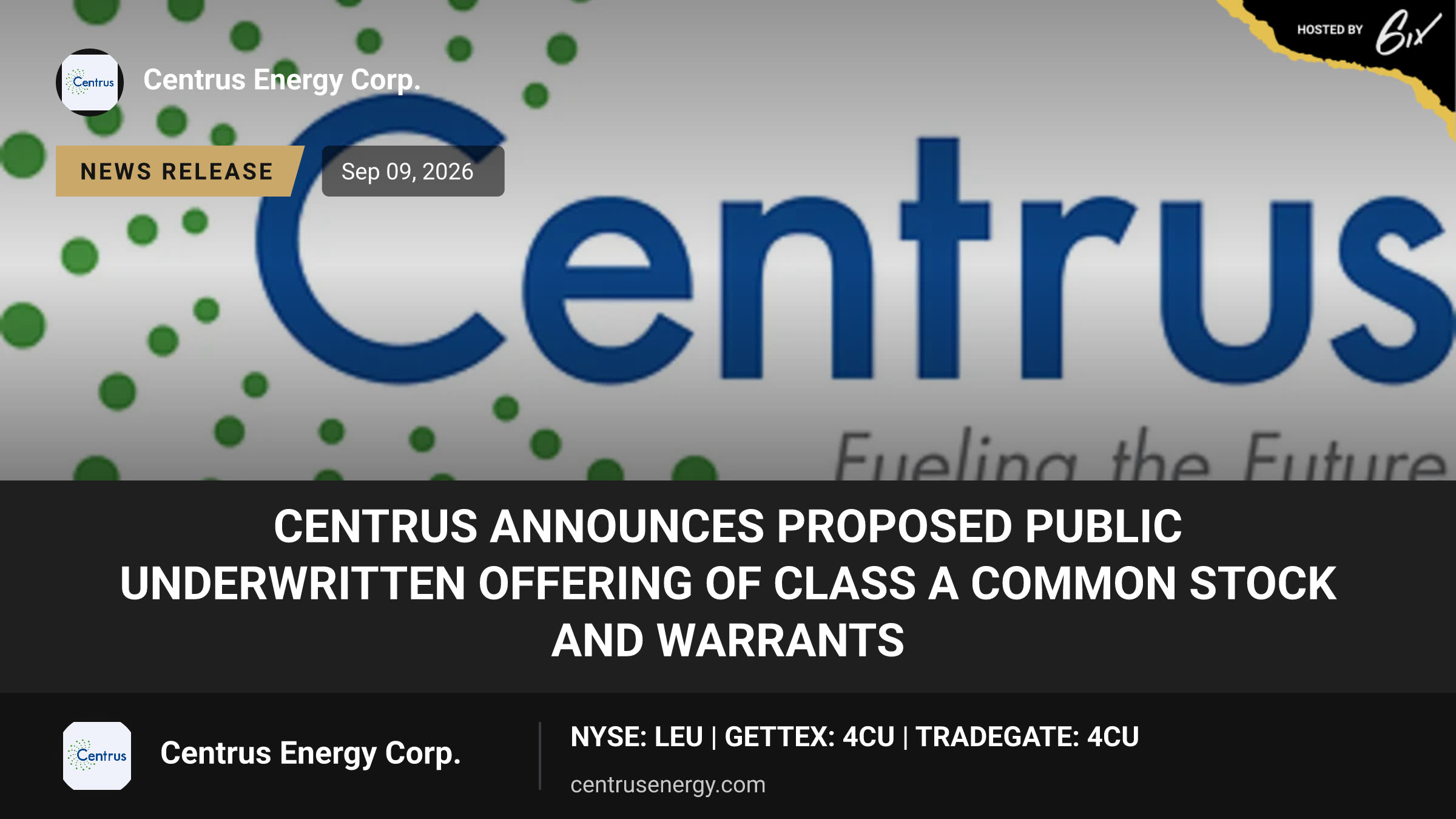 Centrus Announces Proposed Public Underwritten Offering of Class A Common Stock and Warrants