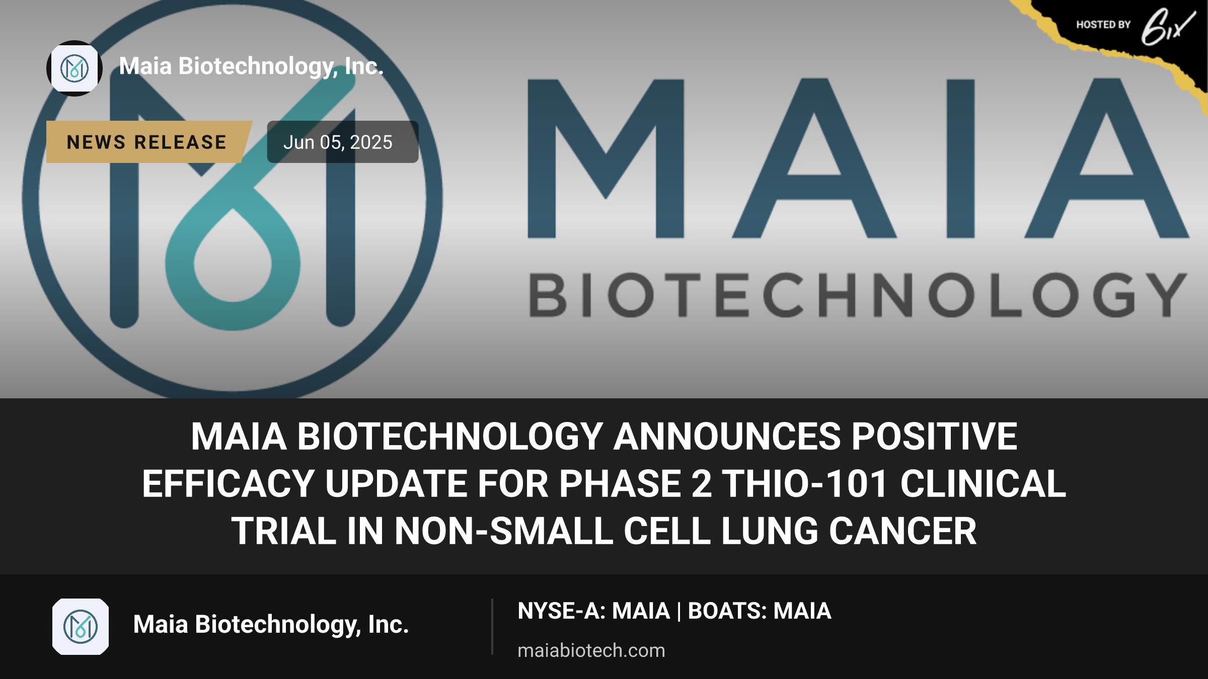 MAIA Biotechnology Announces Positive Efficacy Update for Phase 2 THIO-101 Clinical Trial in Non-Small Cell Lung Cancer
