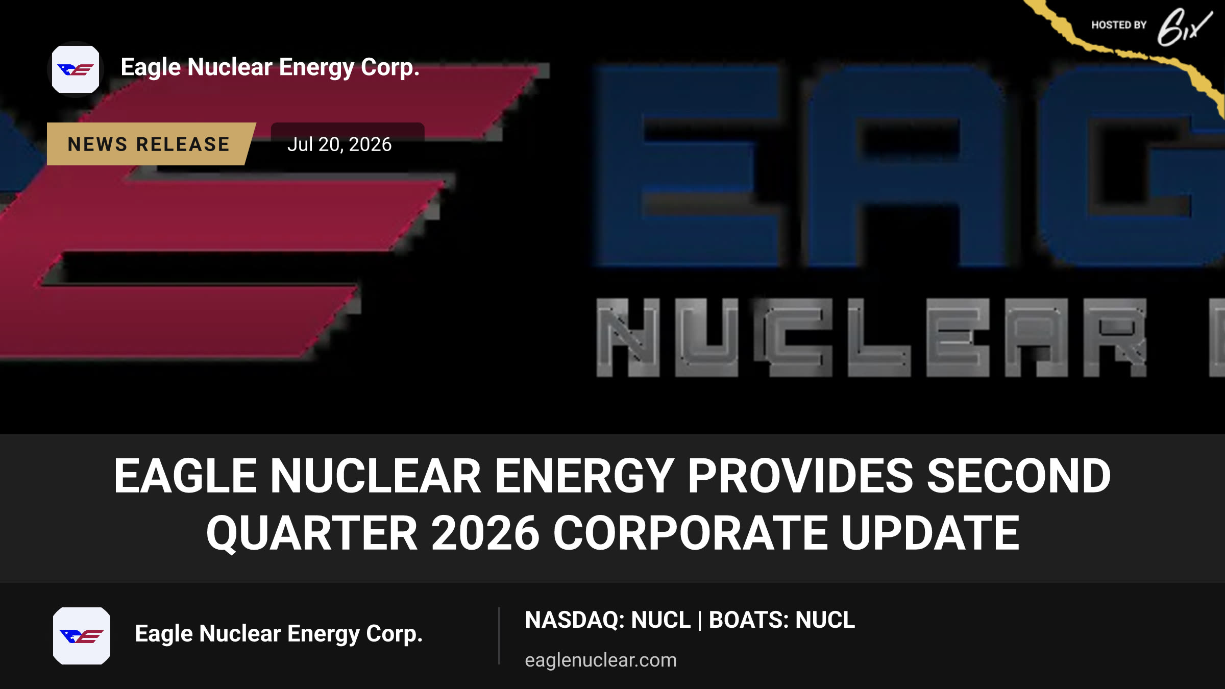 Eagle Nuclear Energy Provides Second Quarter 2026 Corporate Update