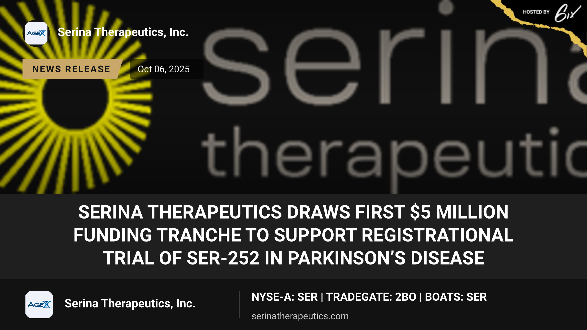 Serina Therapeutics Draws First $5 Million Funding Tranche to Support Registrational Trial of SER-252 in Parkinson’s Disease
