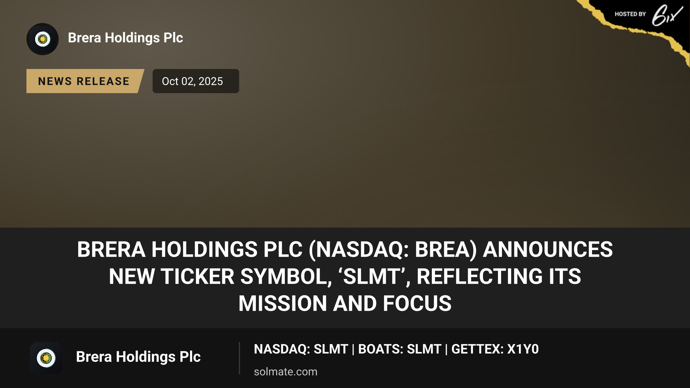 Brera Holdings PLC (NASDAQ: BREA) Announces New Ticker Symbol, ‘SLMT’, Reflecting Its Mission and Focus