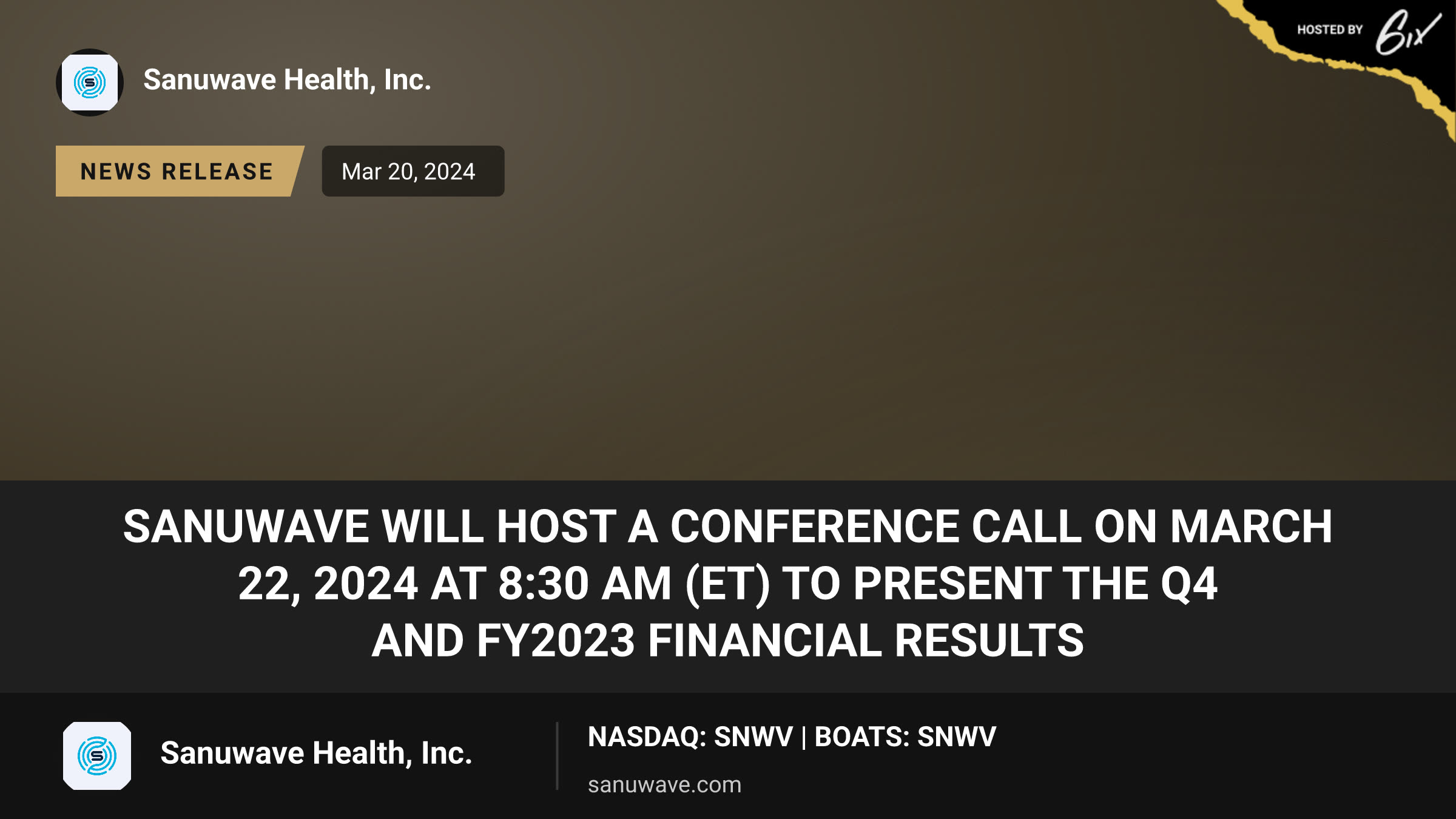 SANUWAVE Will Host a Conference Call on March 22, 2024 at 8:30 AM (ET) to Present the Q4 and FY2023 Financial Results