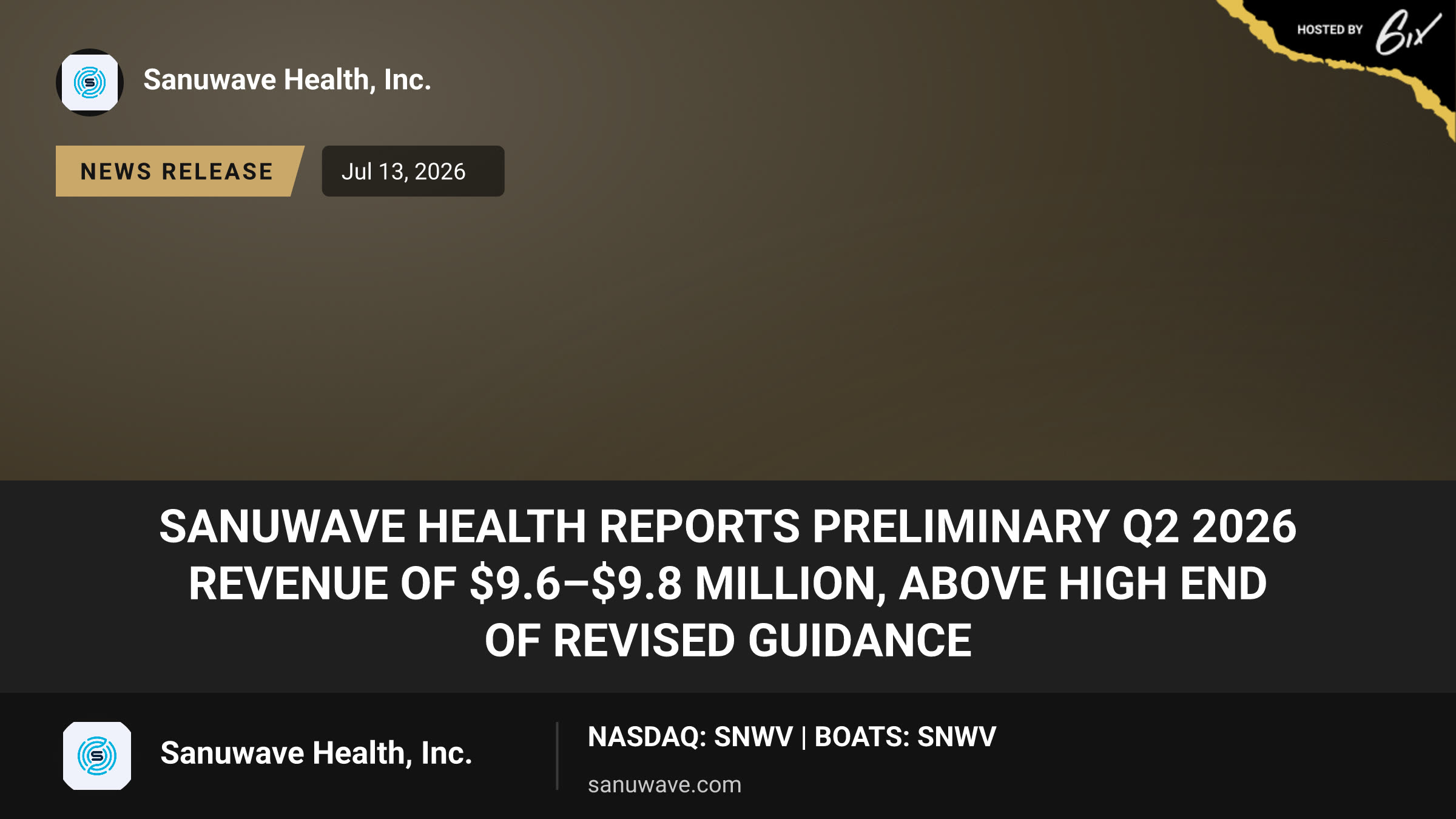 Sanuwave Health Reports Preliminary Q2 2026 Revenue of $9.6–$9.8 Million, Above High End of Revised Guidance