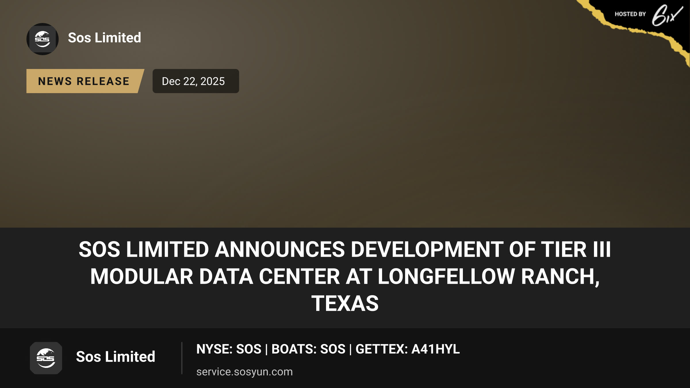 SOS Limited Announces Development of Tier III Modular Data Center at Longfellow Ranch, Texas