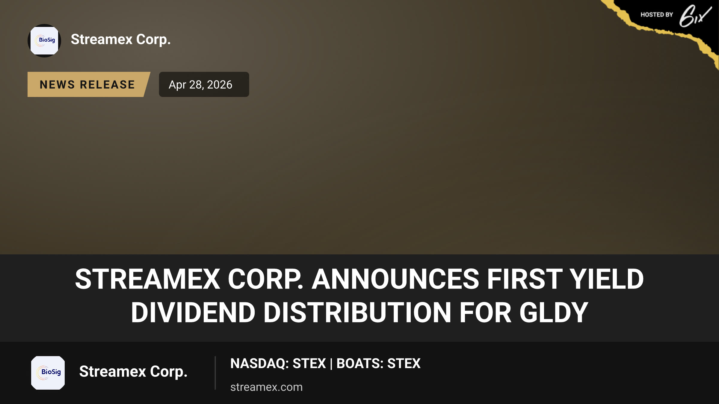 Streamex Corp. Announces First Yield Dividend Distribution for GLDY