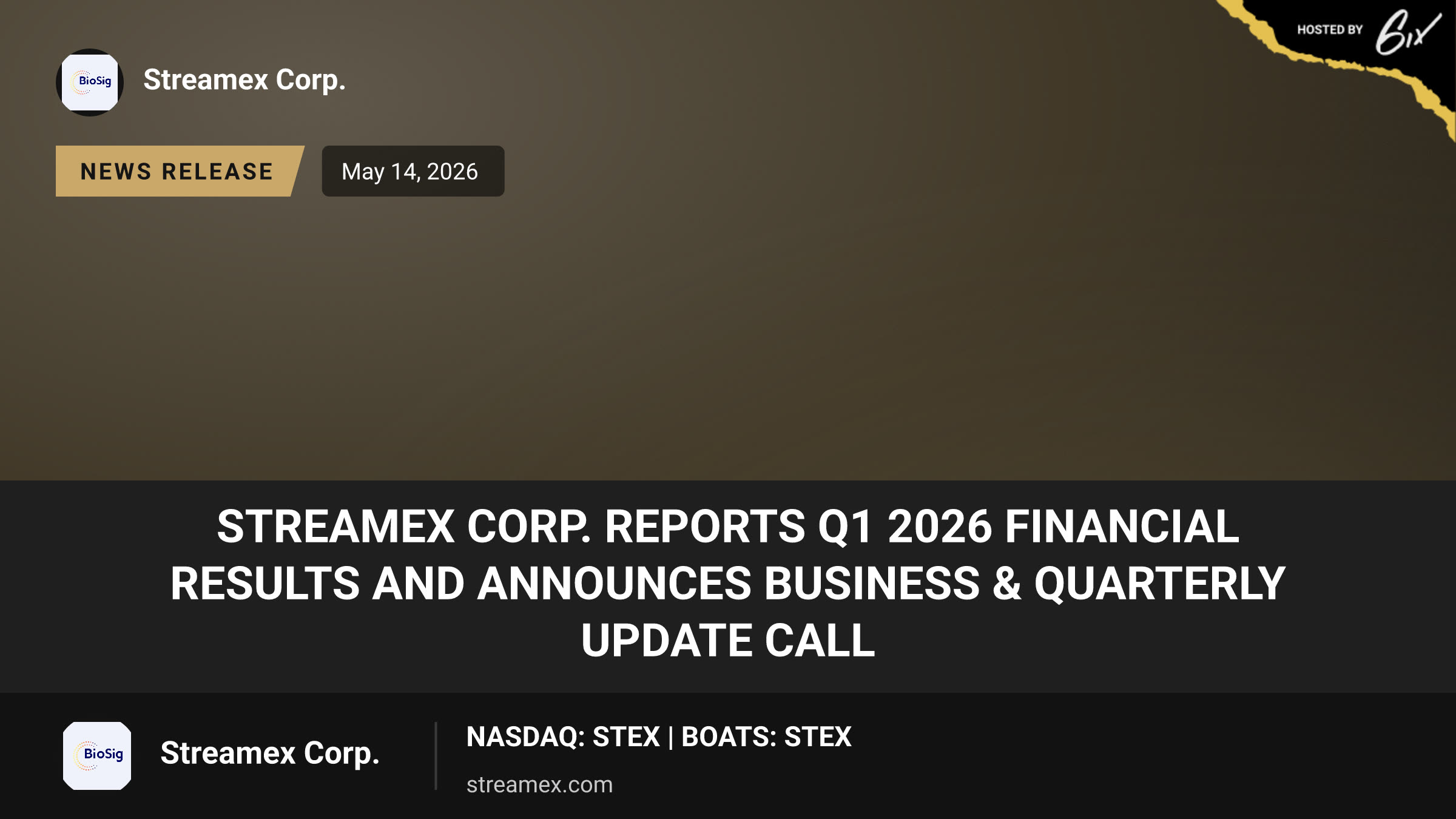 Streamex Corp. Reports Q1 2026 Financial Results and Announces Business & Quarterly Update Call