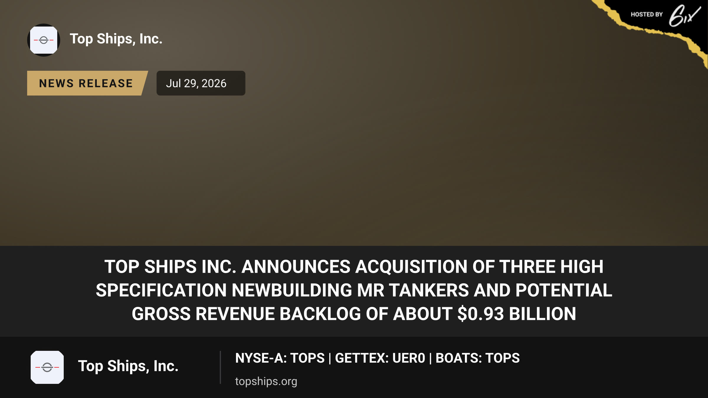 Top Ships Inc. Announces Acquisition of three High Specification Newbuilding MR Tankers and Potential Gross Revenue Backlog of about $0.93 Billion
