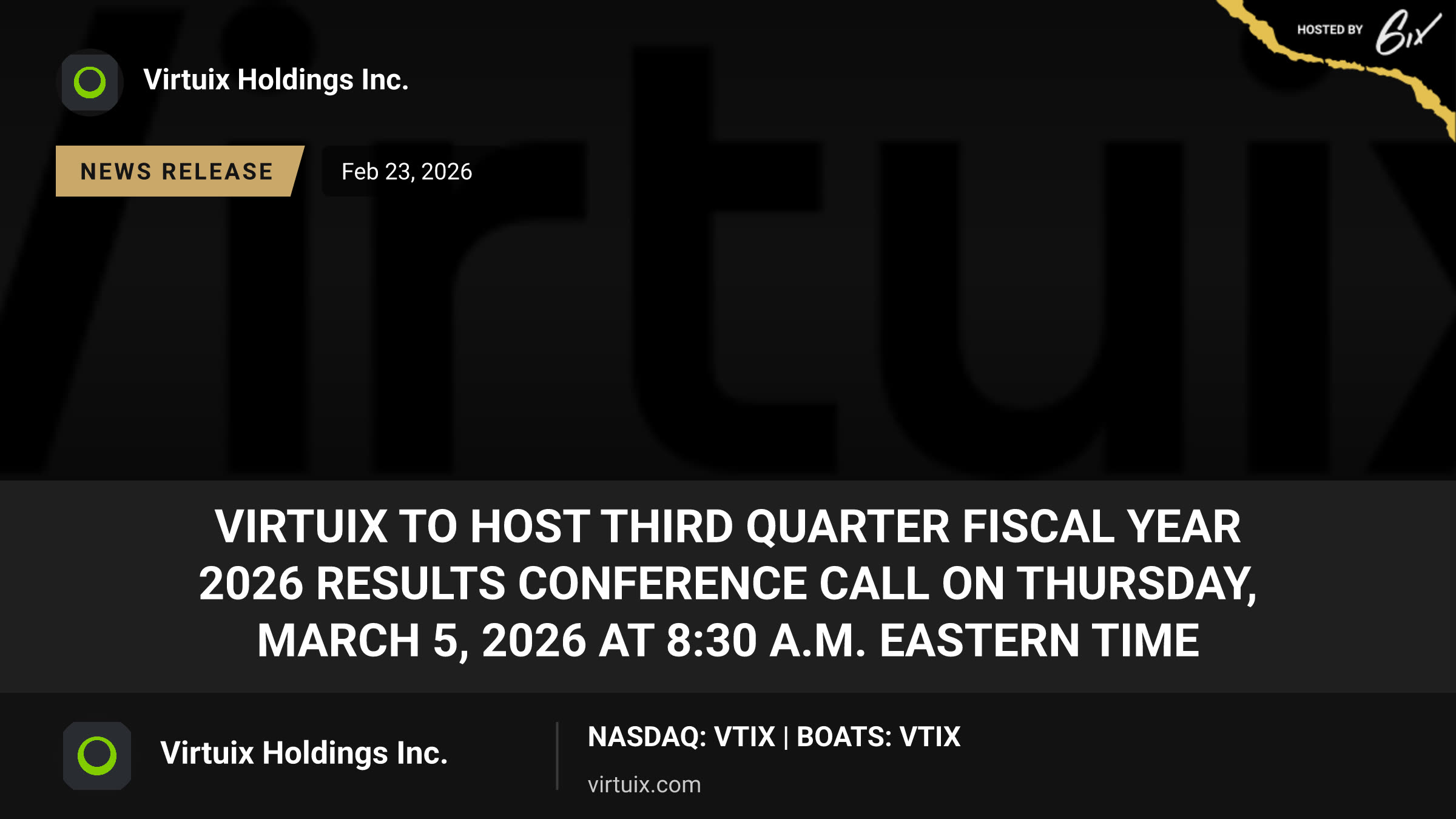 Virtuix to Host Third Quarter Fiscal Year 2026 Results Conference Call on Thursday, March 5, 2026 at 8:30 a.m. Eastern Time