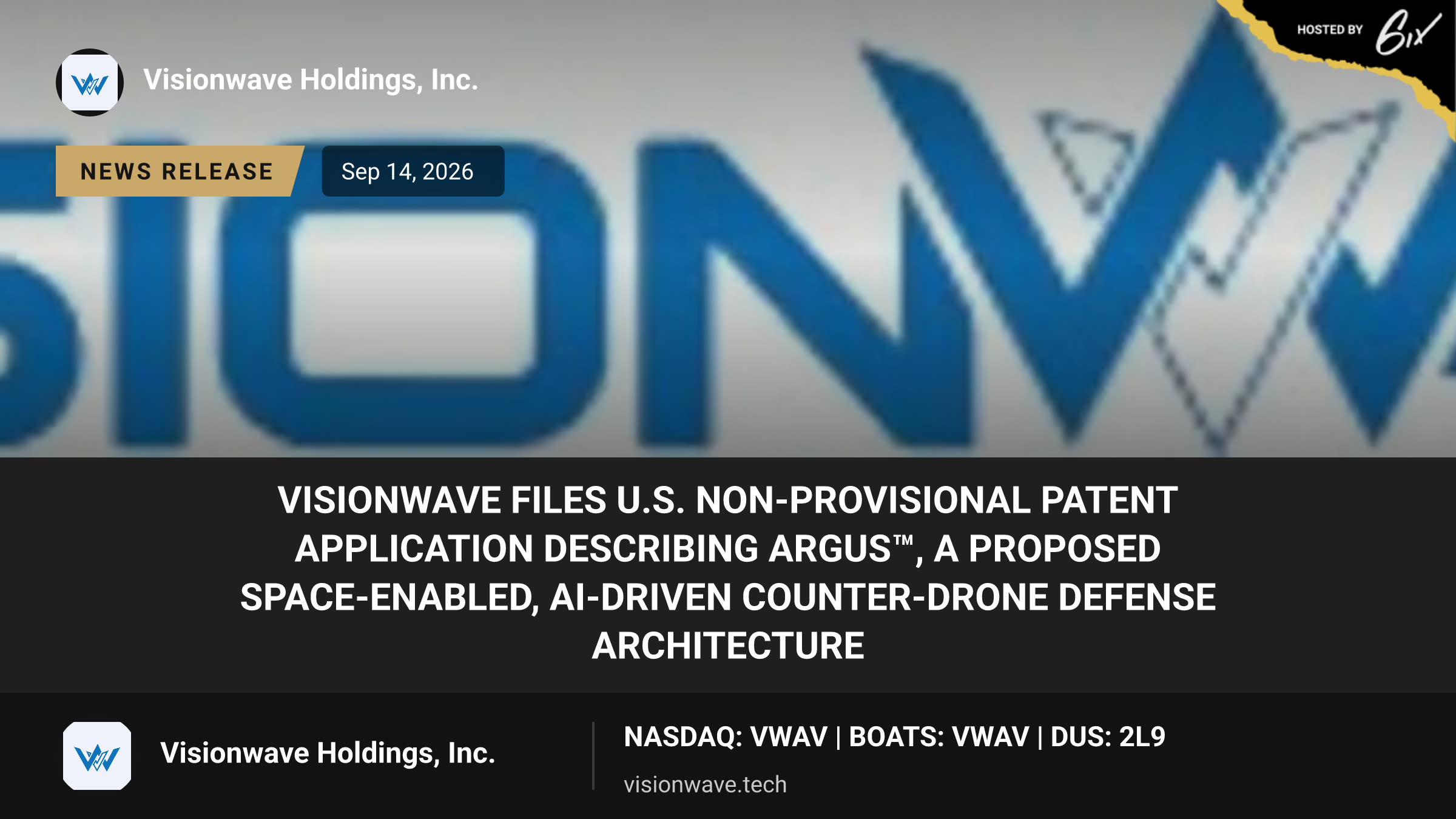 VisionWave Files U.S. Non-Provisional Patent Application Describing ARGUS™, a Proposed Space-Enabled, AI-Driven Counter-Drone Defense Architecture
