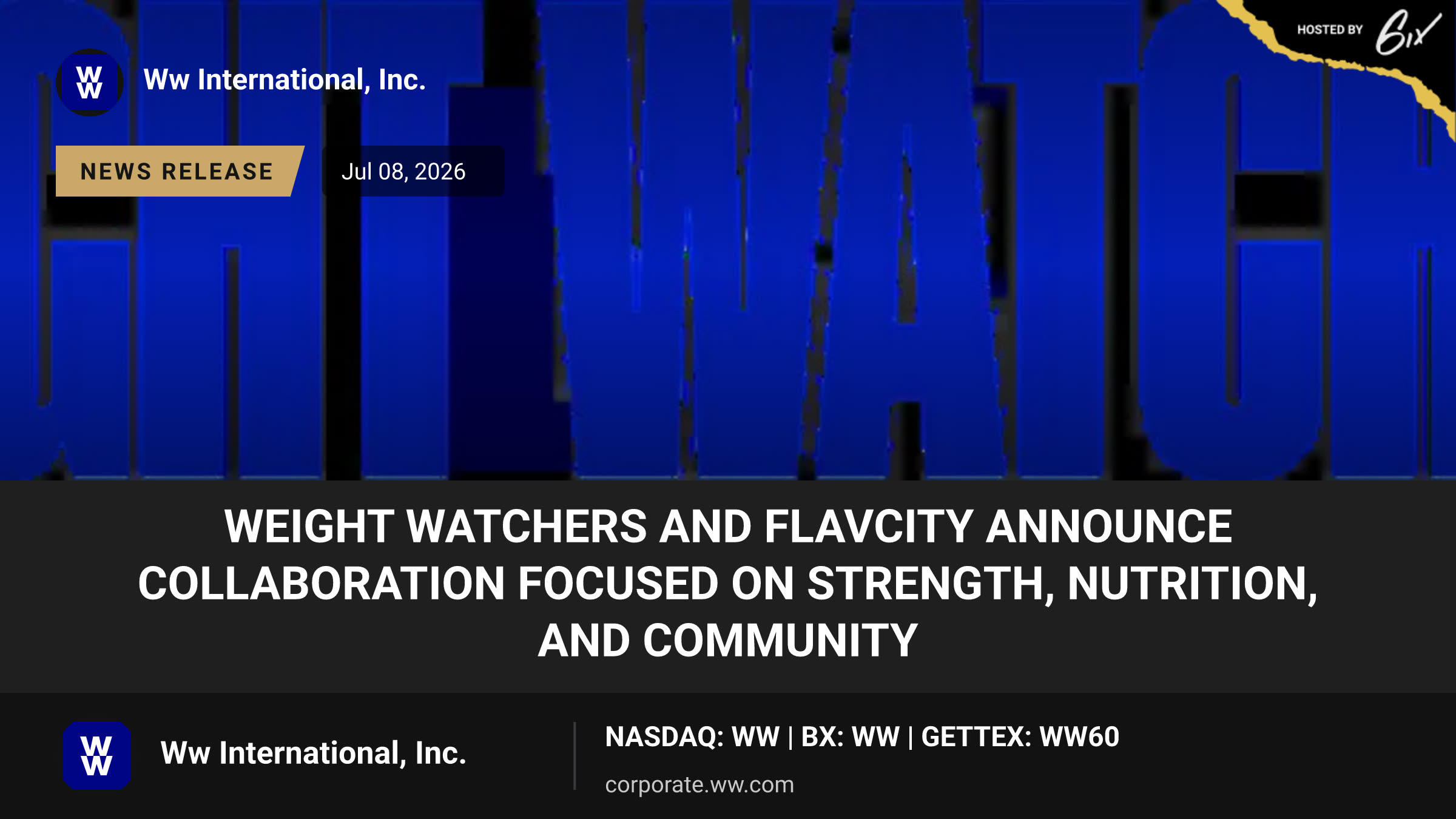 Weight Watchers and FlavCity Announce Collaboration Focused on Strength, Nutrition, and Community