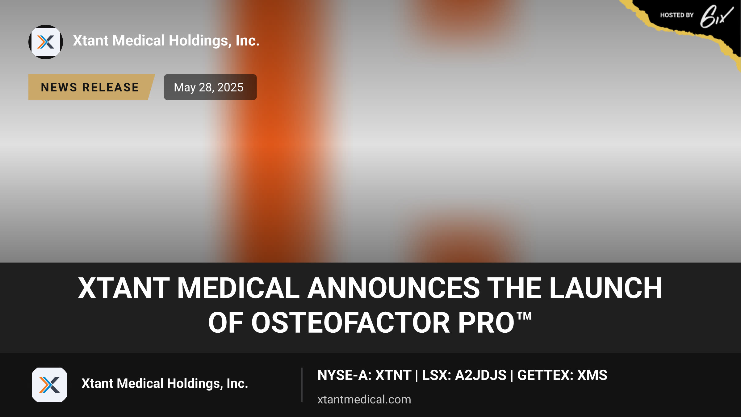 Xtant Medical Announces the Launch of OsteoFactor Pro™
