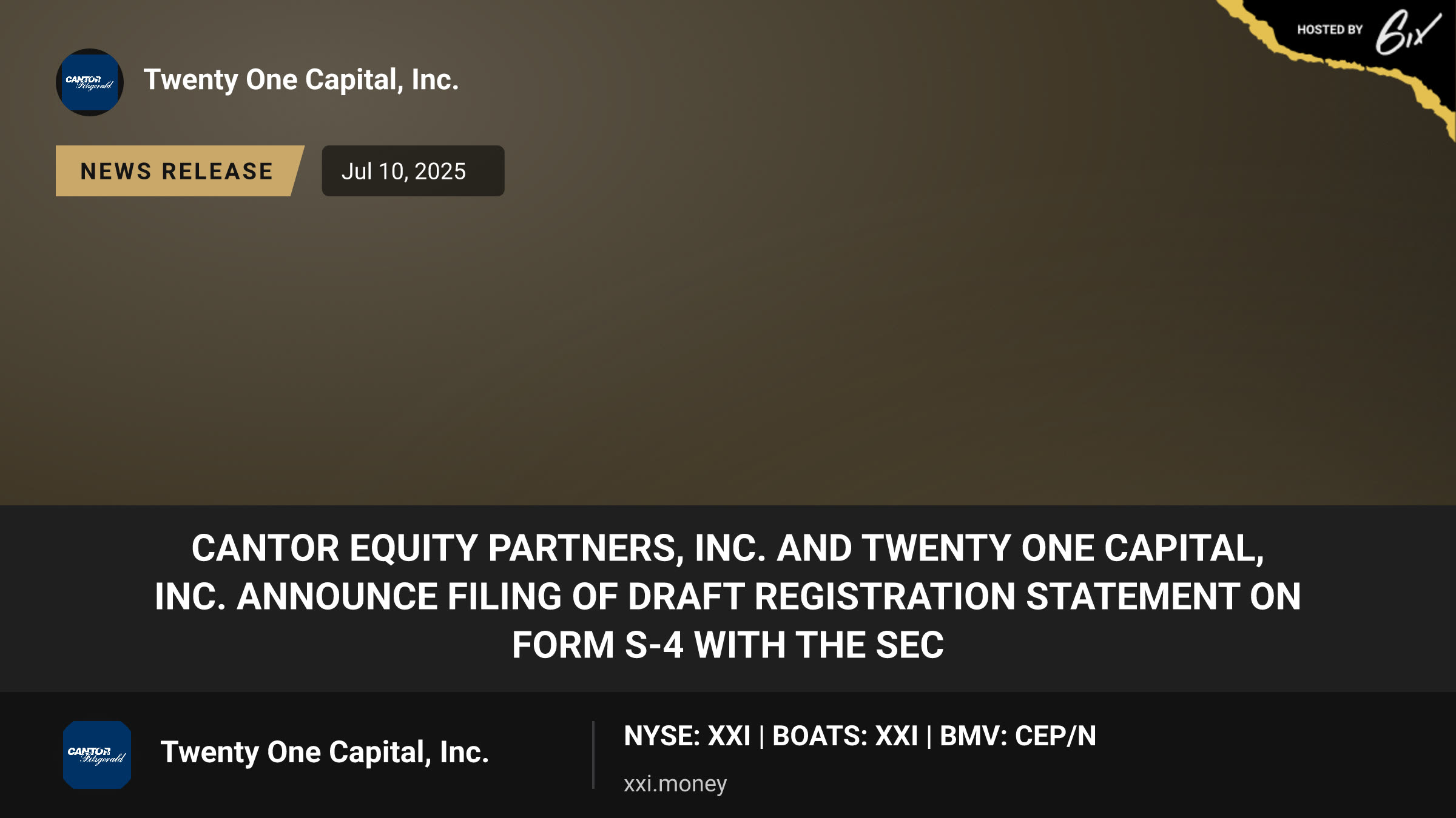 Cantor Equity Partners, Inc. and Twenty One Capital, Inc. Announce Filing of Draft Registration Statement on Form S-4 with the SEC
