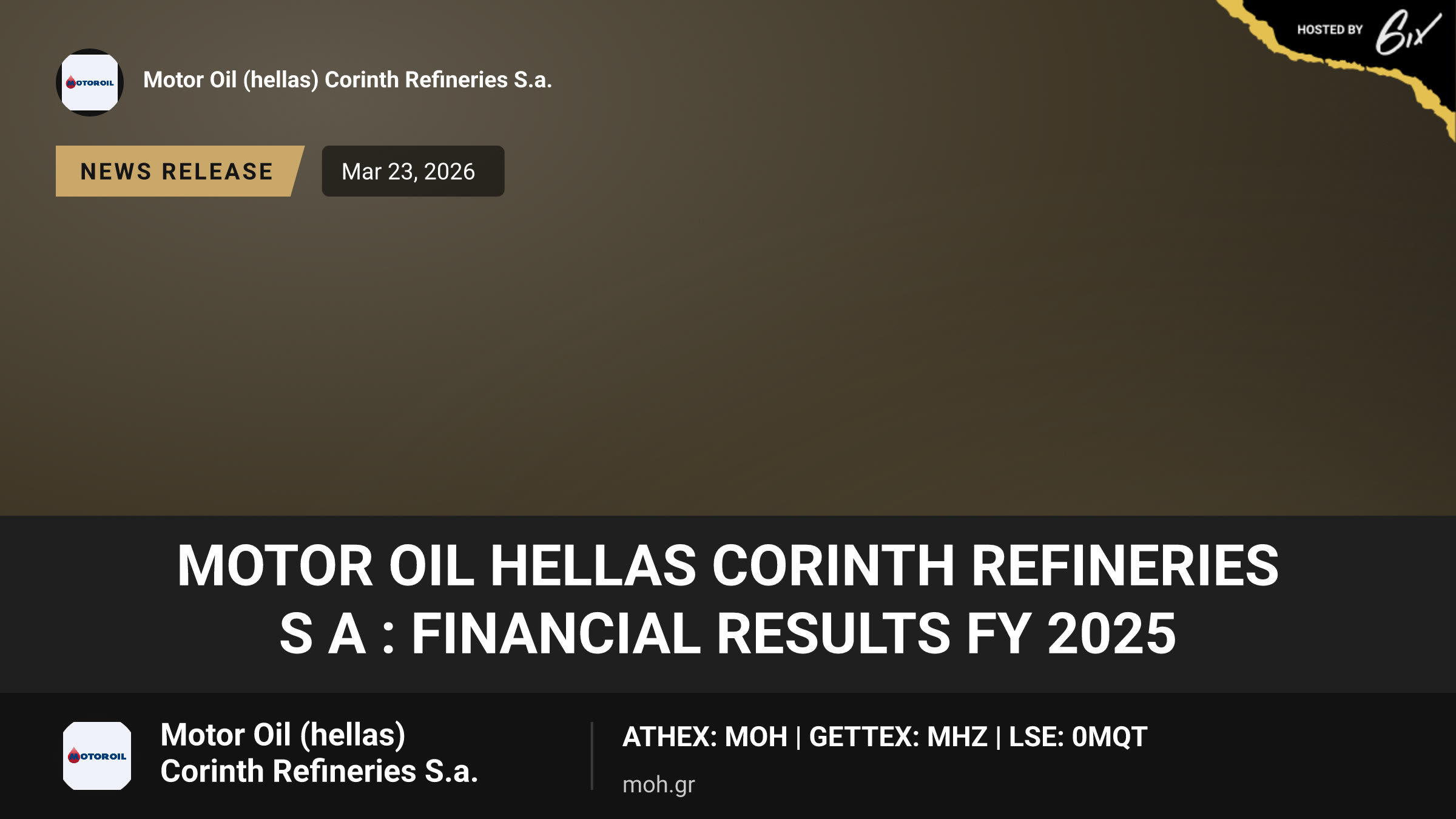 Motor Oil Hellas Corinth Refineries S A : Financial Results FY 2025