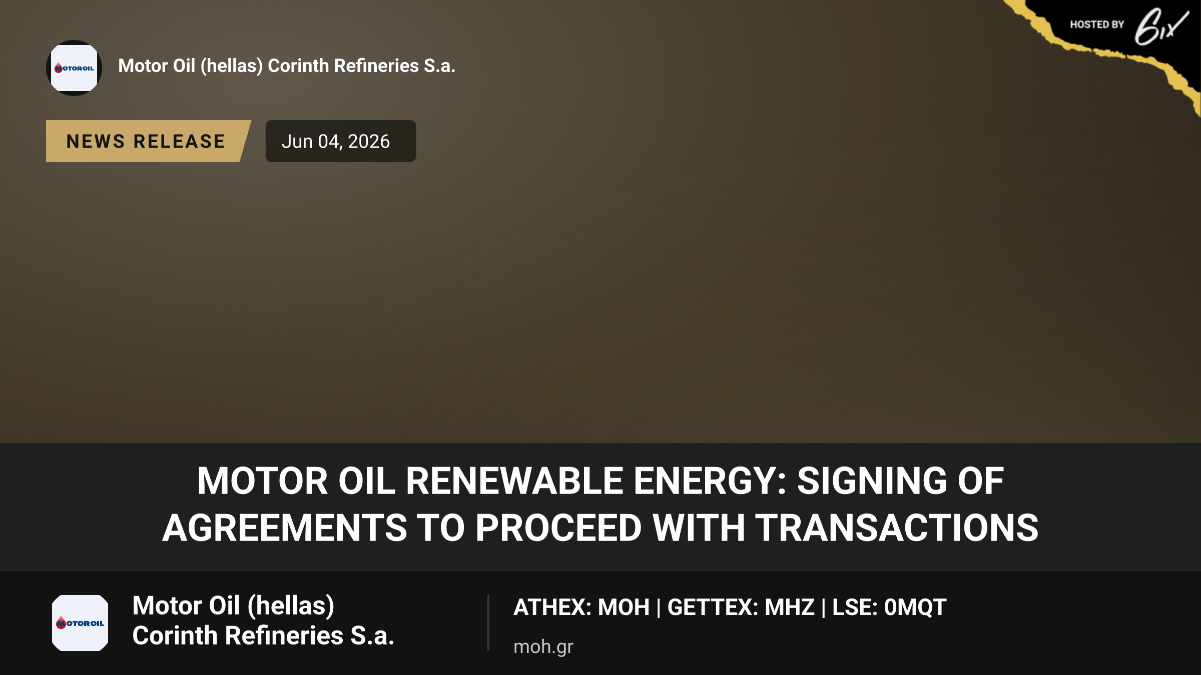 Motor Oil Renewable Energy: Signing of agreements to proceed with transactions
